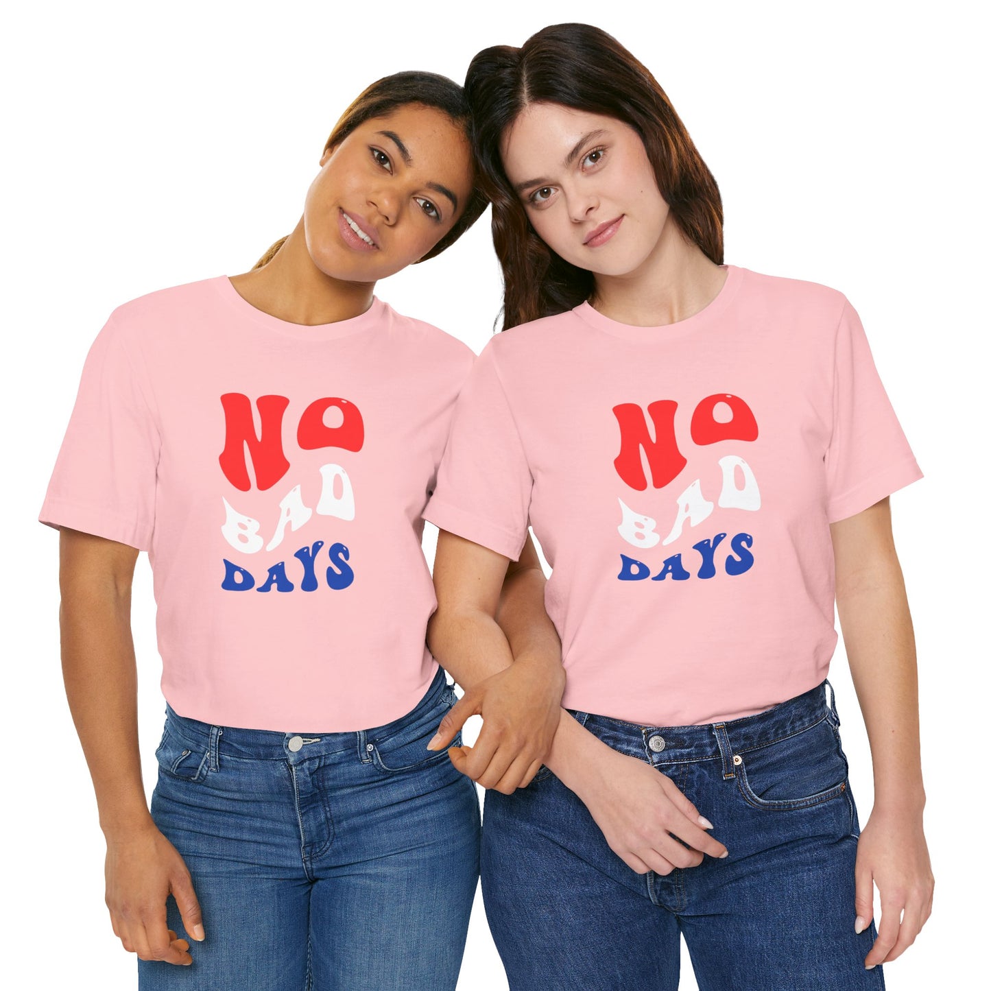 No Bad Days Unisex Jersey Short Sleeve Tee