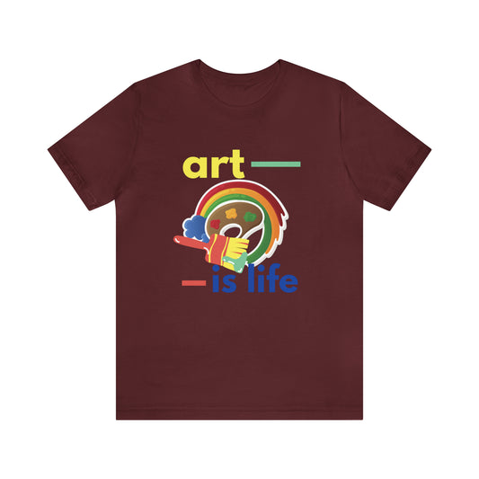 Life Is Art Unisex Jersey Short Sleeve Tee