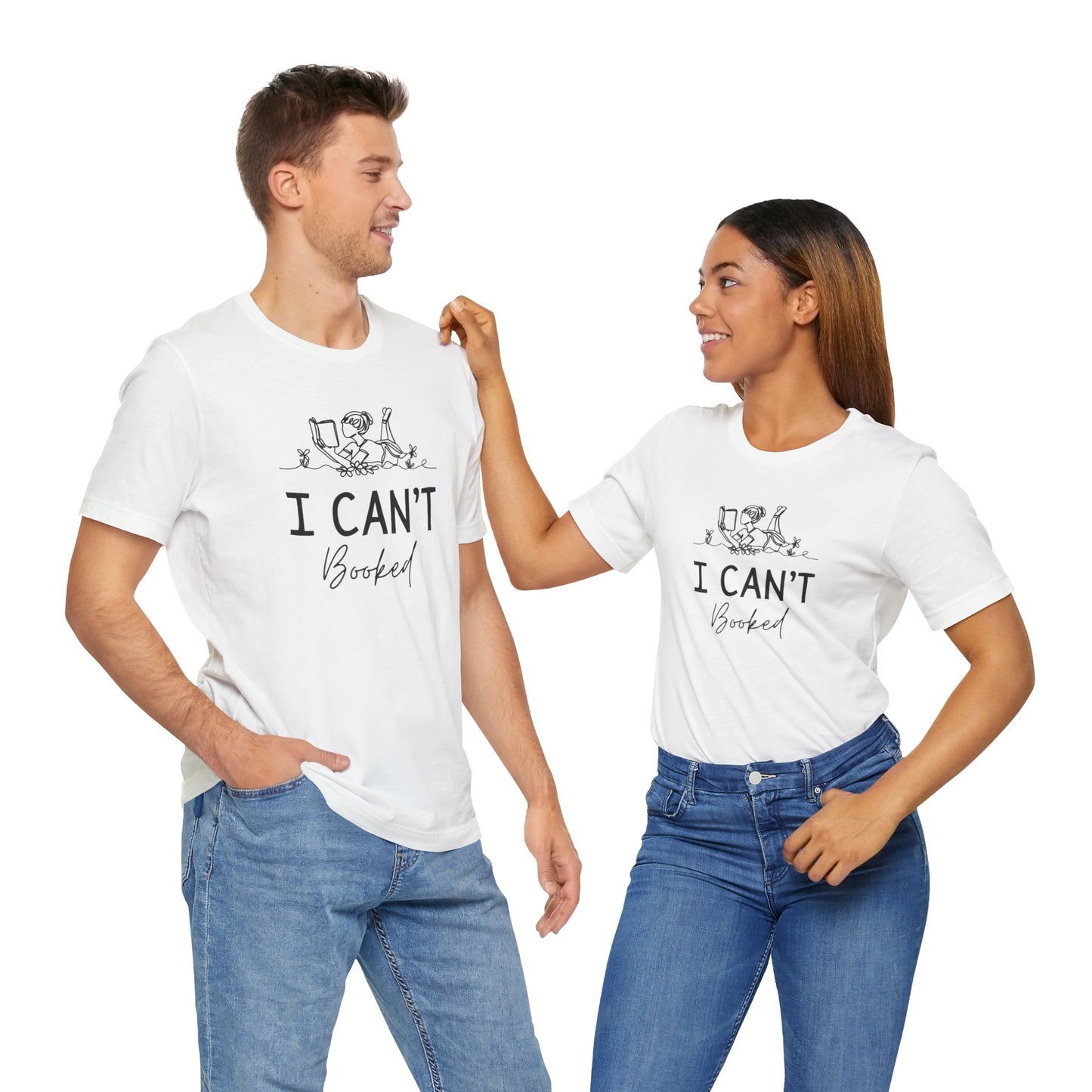 Books/ I Can't I'm Booked Unisex Jersey Short Sleeve Tee