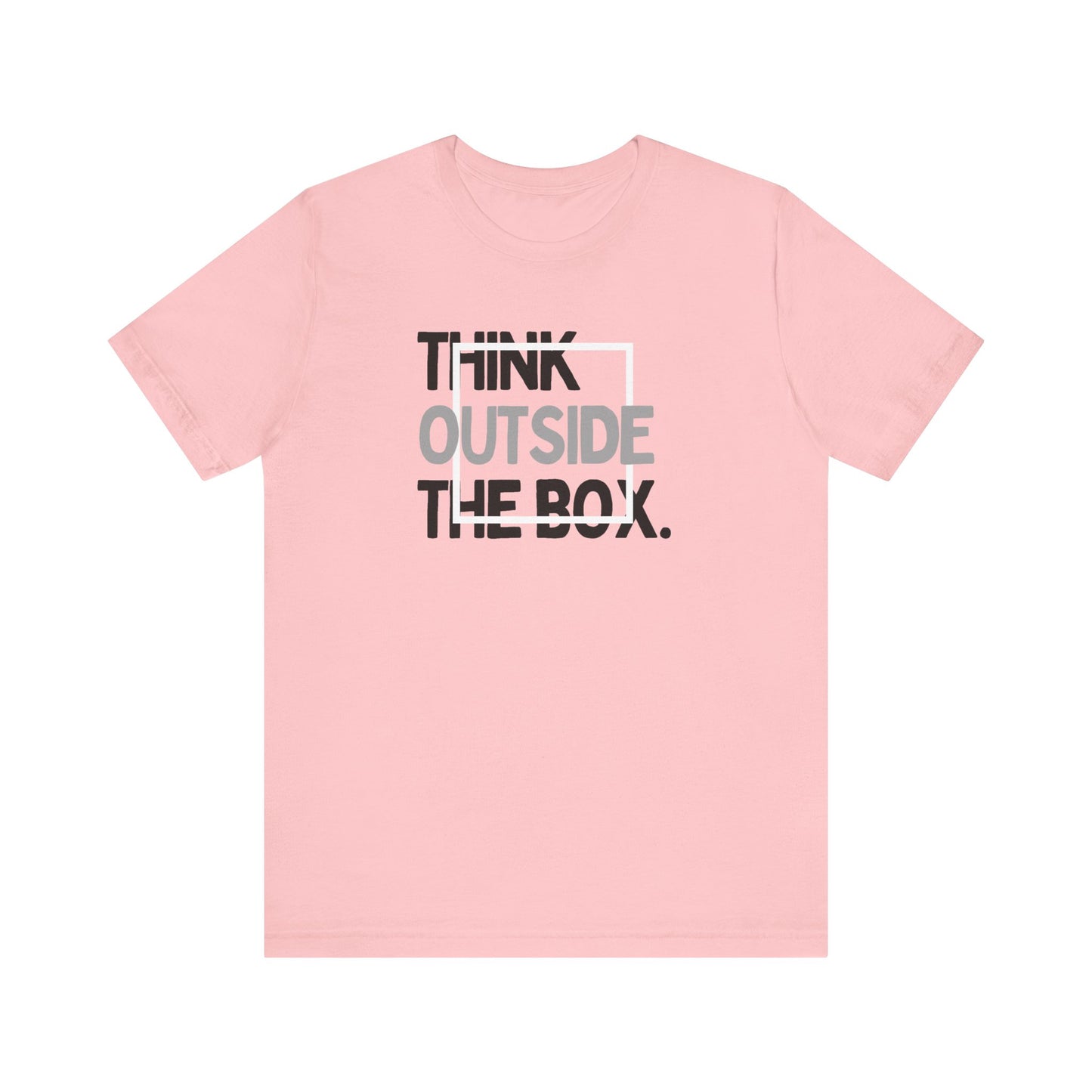 Think Outside the Box Unisex Jersey Short Sleeve Tee