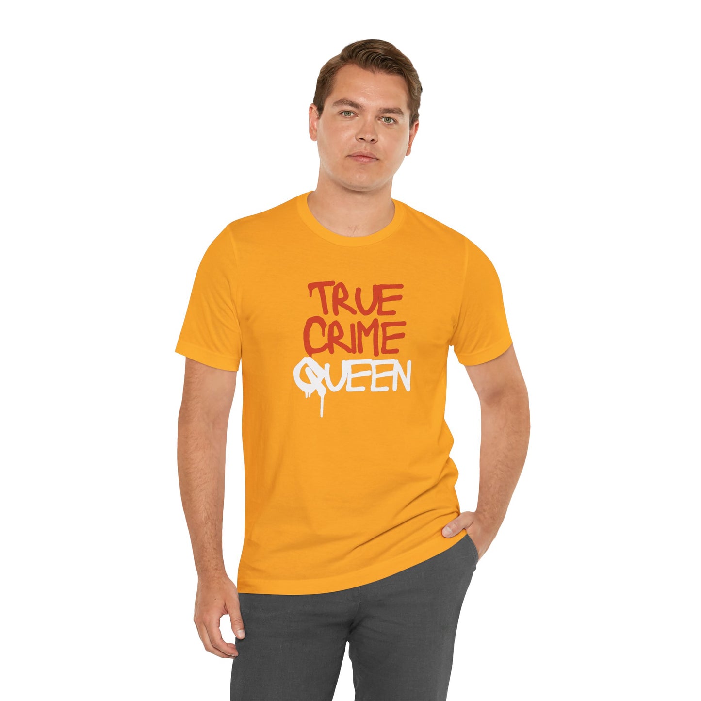 True Crime Queen Unisex Jersey Short Sleeve Tee