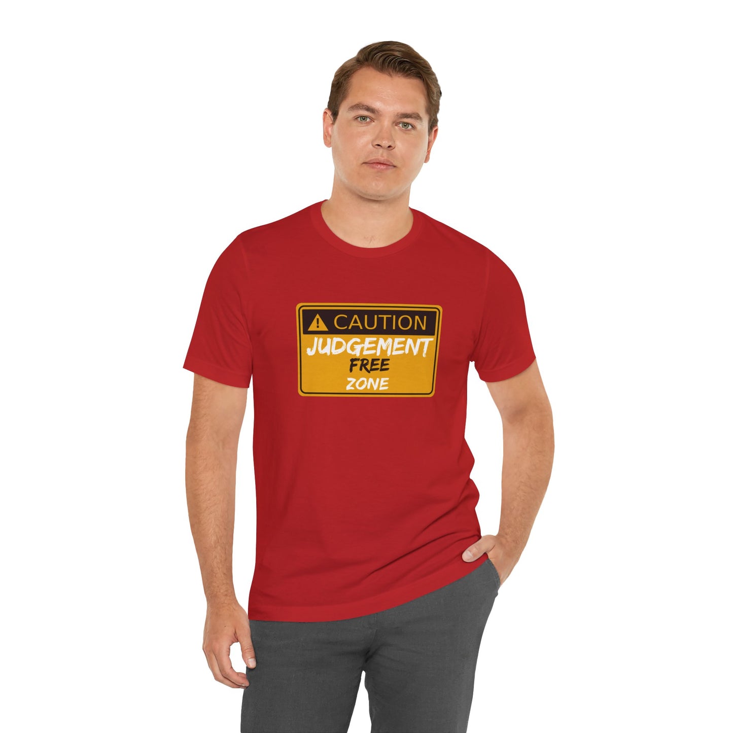 Caution Judgement Free Zone Unisex Jersey Short Sleeve Tee