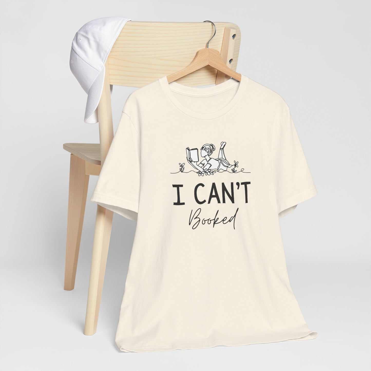 Books/ I Can't I'm Booked Unisex Jersey Short Sleeve Tee