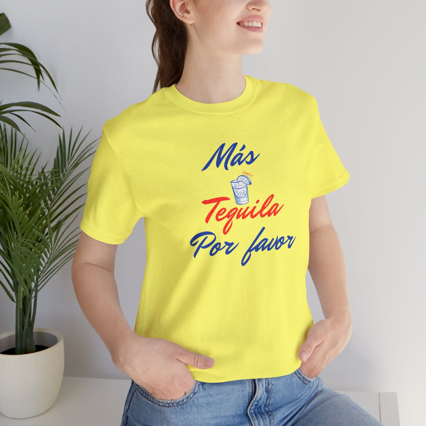 Tequilla/ Mas Tequila Por Favor Unisex Jersey Short Sleeve Tee