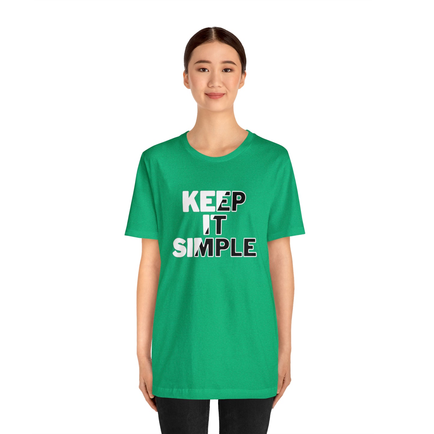 Keep It Simple Unisex Jersey Short Sleeve Tee