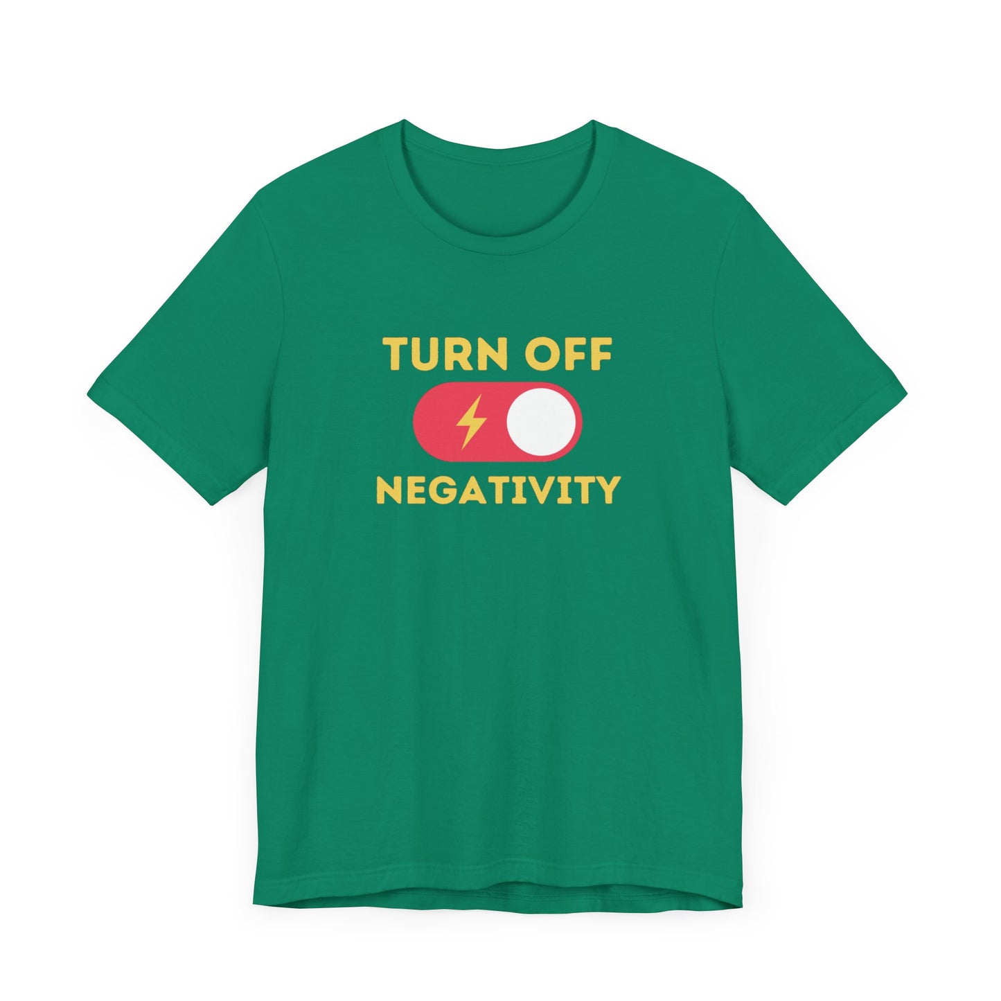 Turn Off Negativity Unisex Jersey Short Sleeve Tee