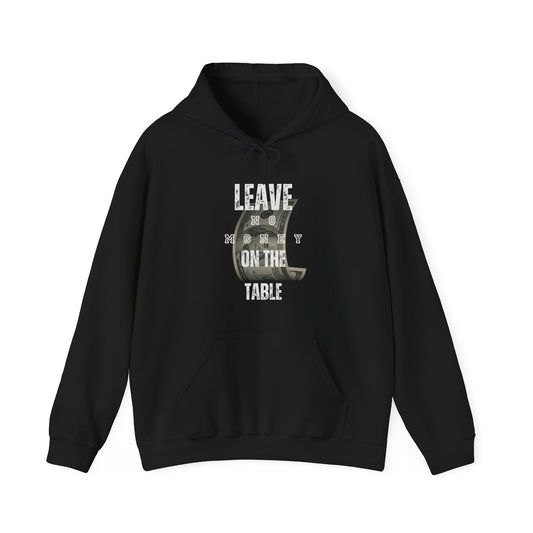 Poker/ Leave No Money on The Table Unisex Heavy Blend™ Hooded Sweatshirt