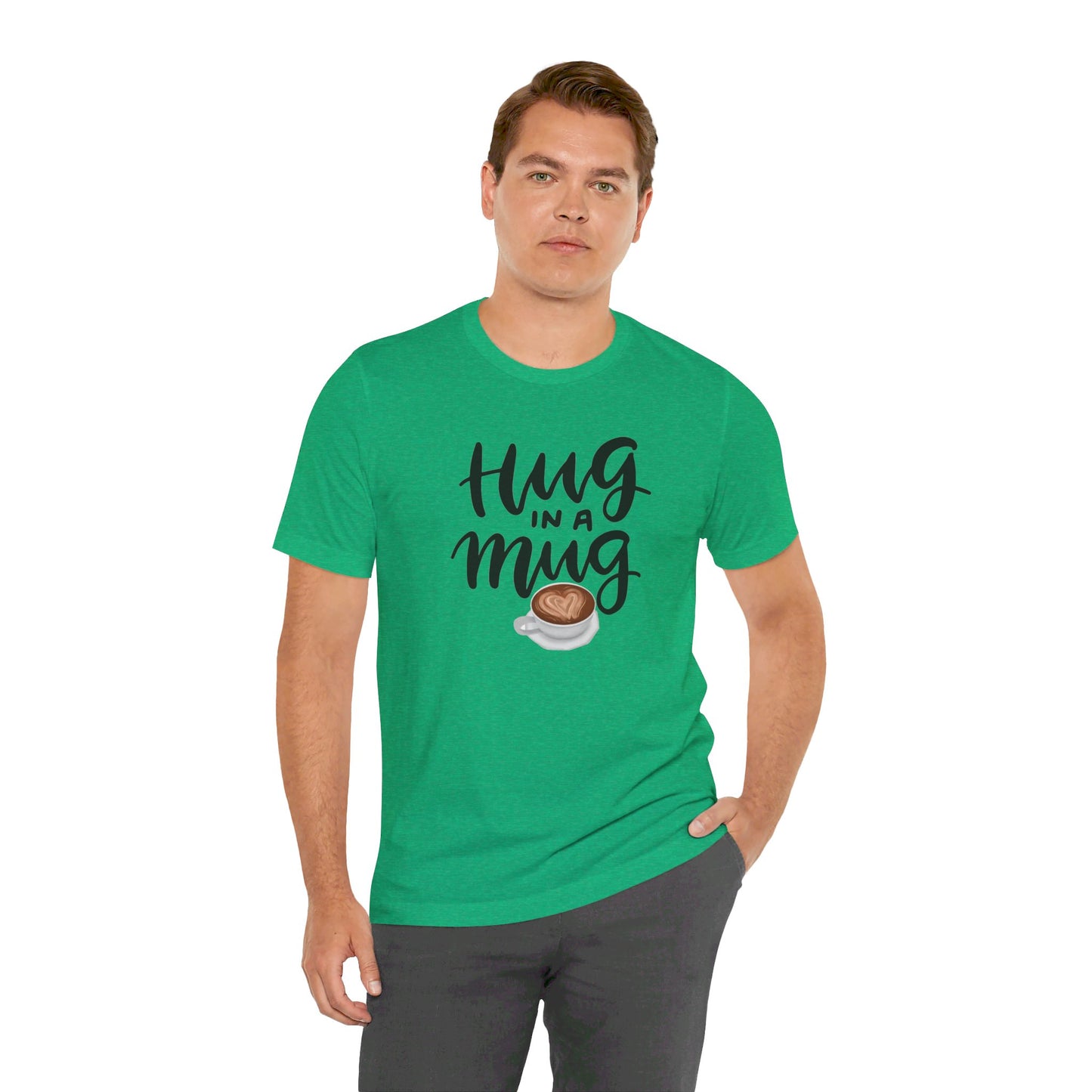 Coffee/ Hug In a Mug Unisex Jersey Short Sleeve Tee