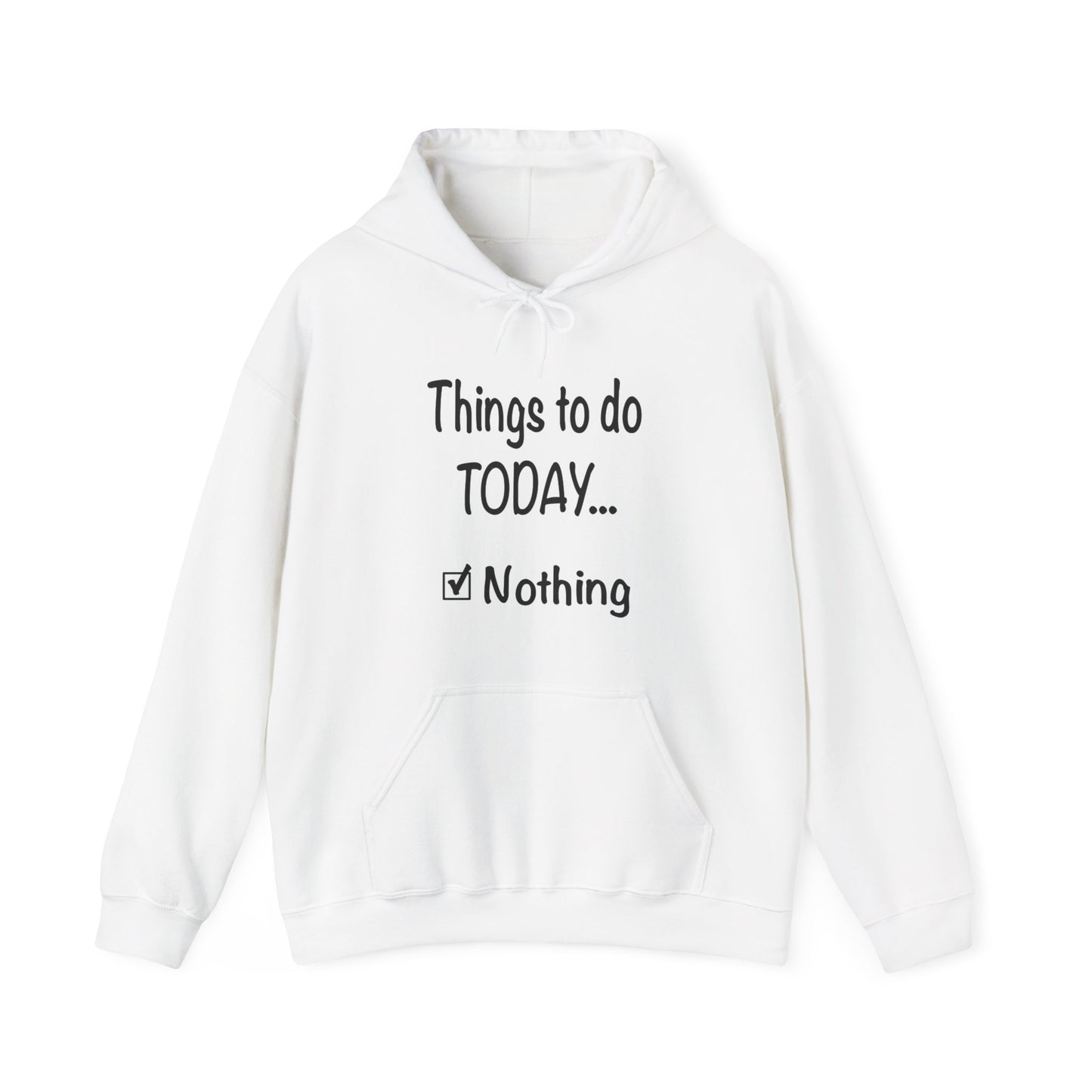 Things to Do Today Nothing Unisex Heavy Blend™ Hooded Sweatshirt