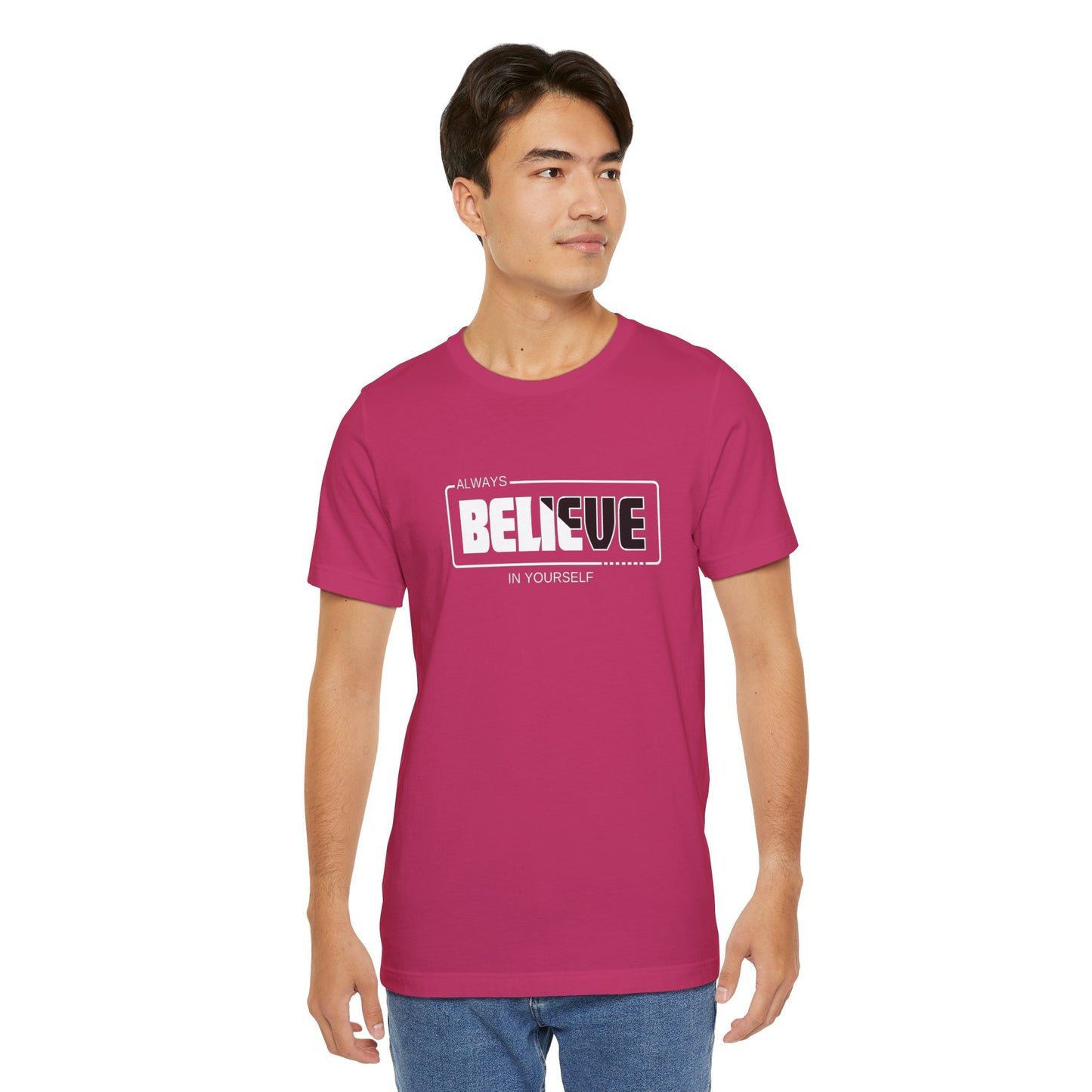 Believe In Yourself Unisex Jersey Short Sleeve Tee