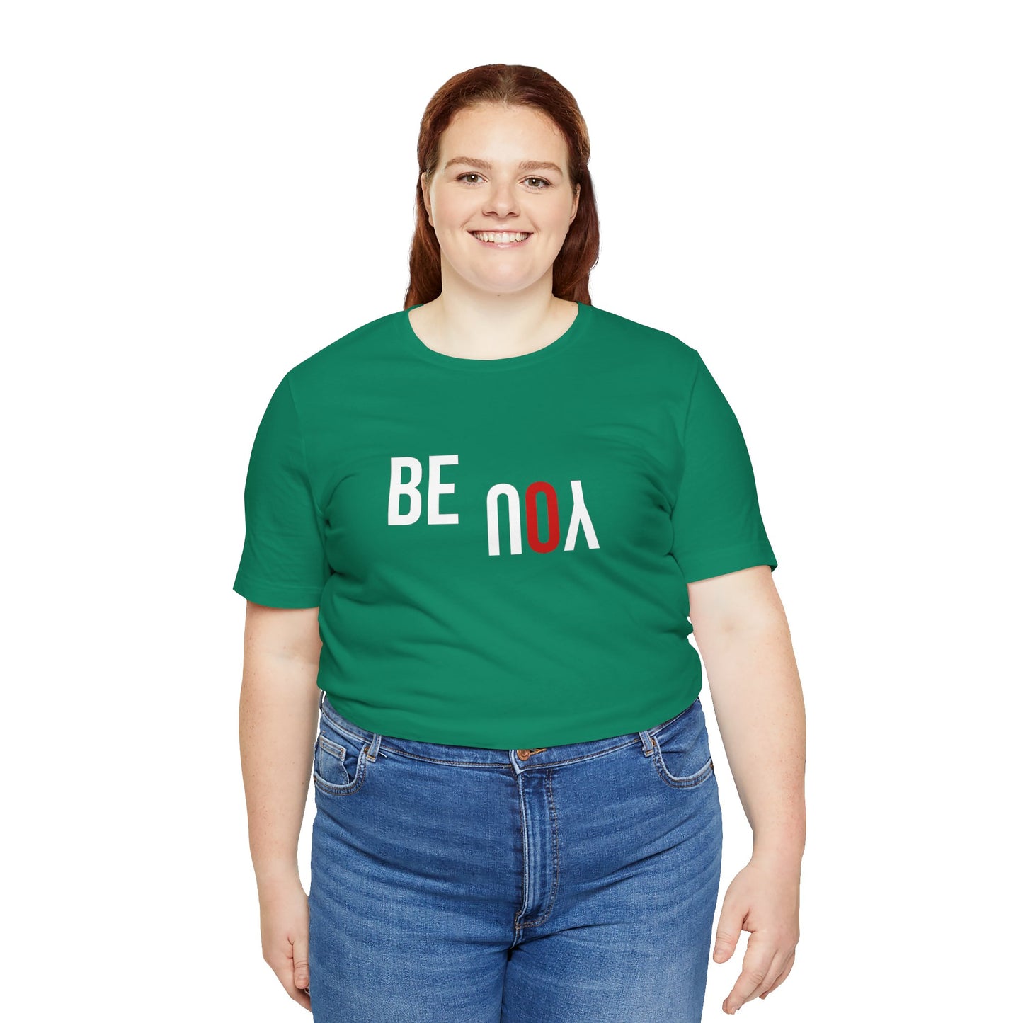 Be You Unisex Jersey Short Sleeve Tee