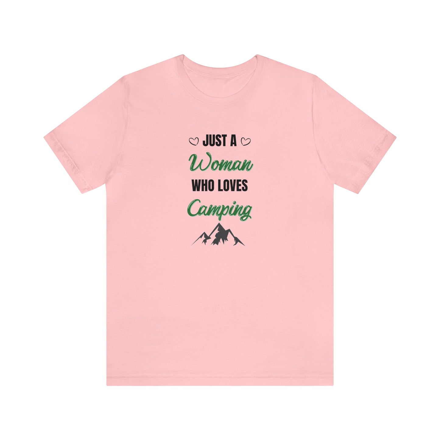 Just a Woman Who Loves Camping Unisex Jersey Short Sleeve Tee