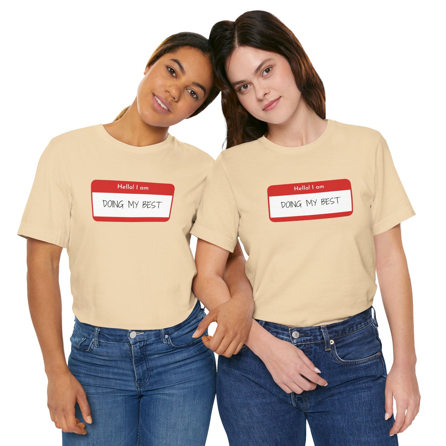 Hello I Am Doing My Best Unisex Jersey Short Sleeve Tee