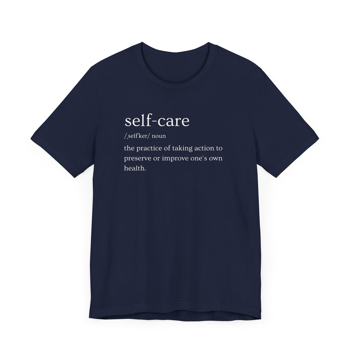 Self-Care Unisex Jersey Short Sleeve Tee