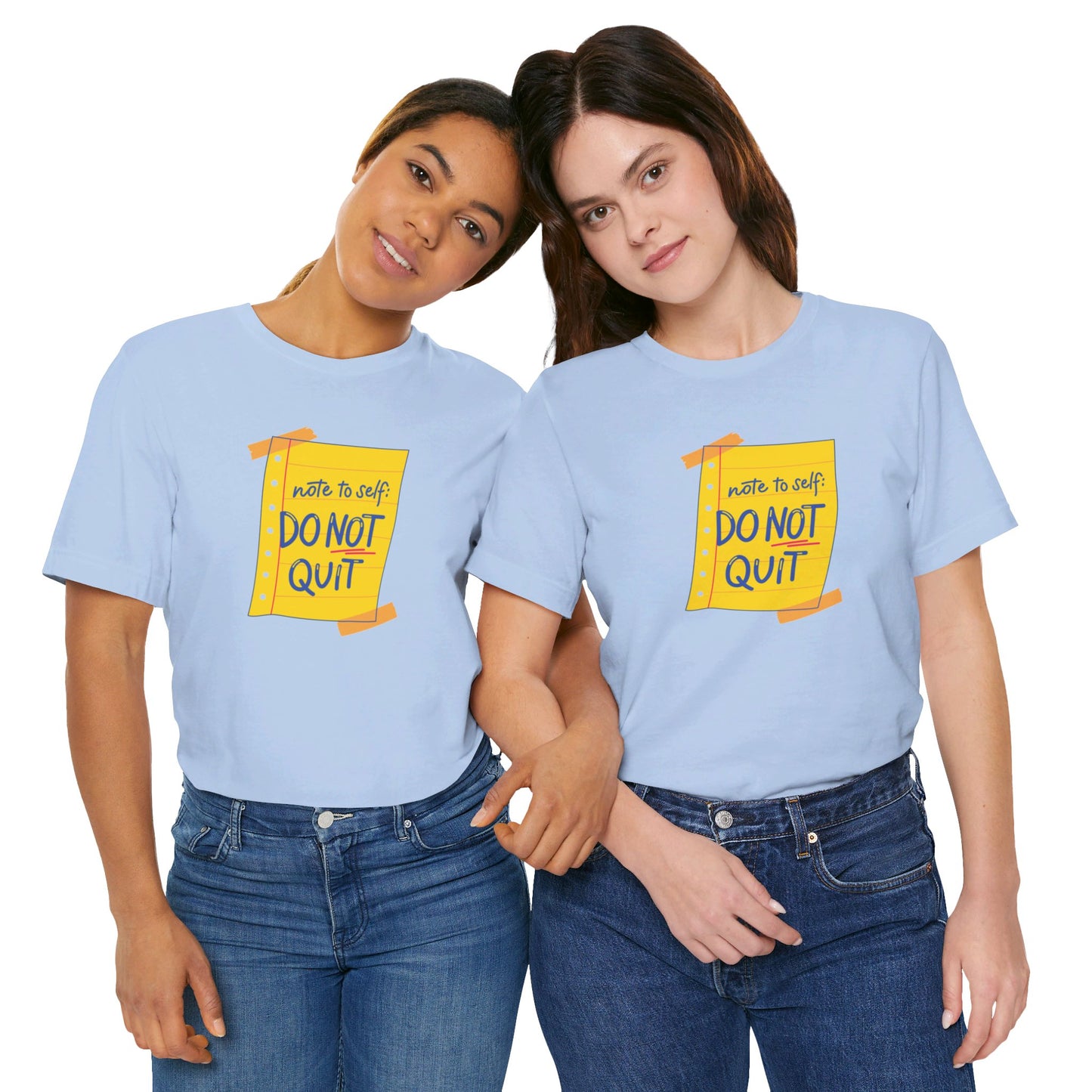 Note to Self Don't Quit Unisex Jersey Short Sleeve Tee