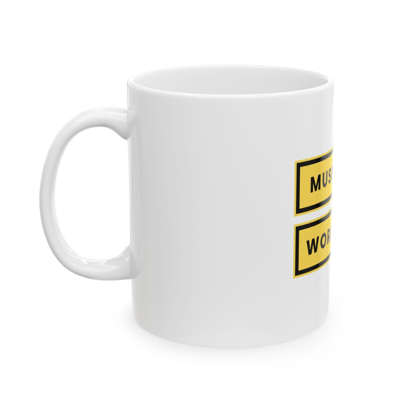 Music On/ World Off Ceramic Mug, (11oz, 15oz)