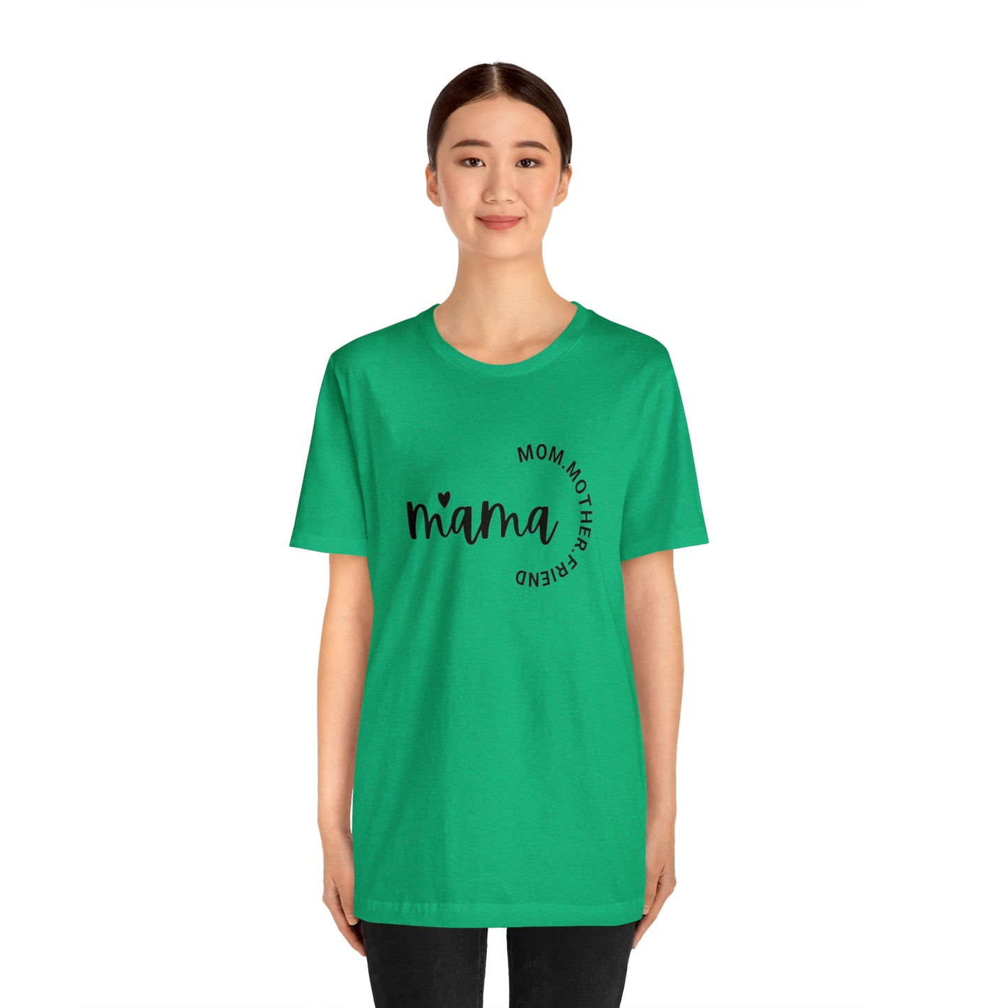 Mama Unisex Jersey Short Sleeve Tee