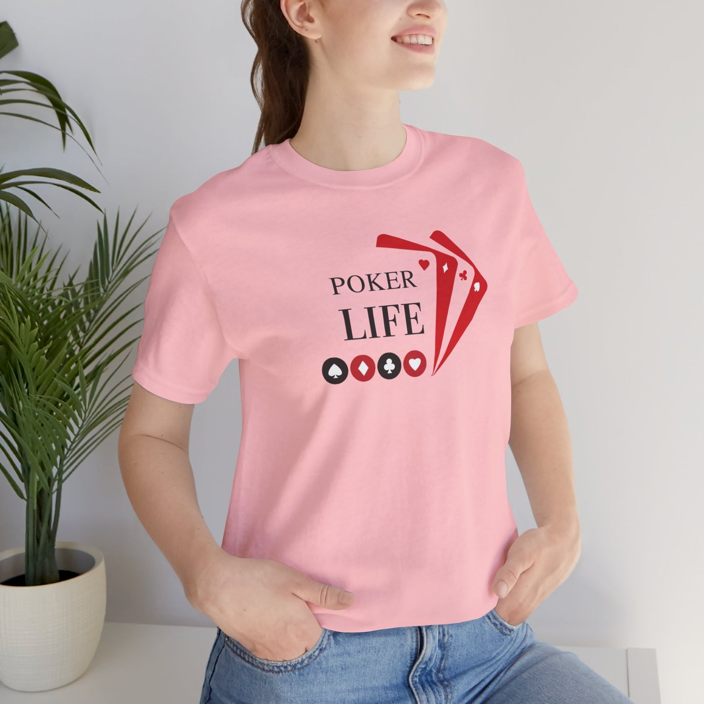 Poker Life Unisex Jersey Short Sleeve Tee