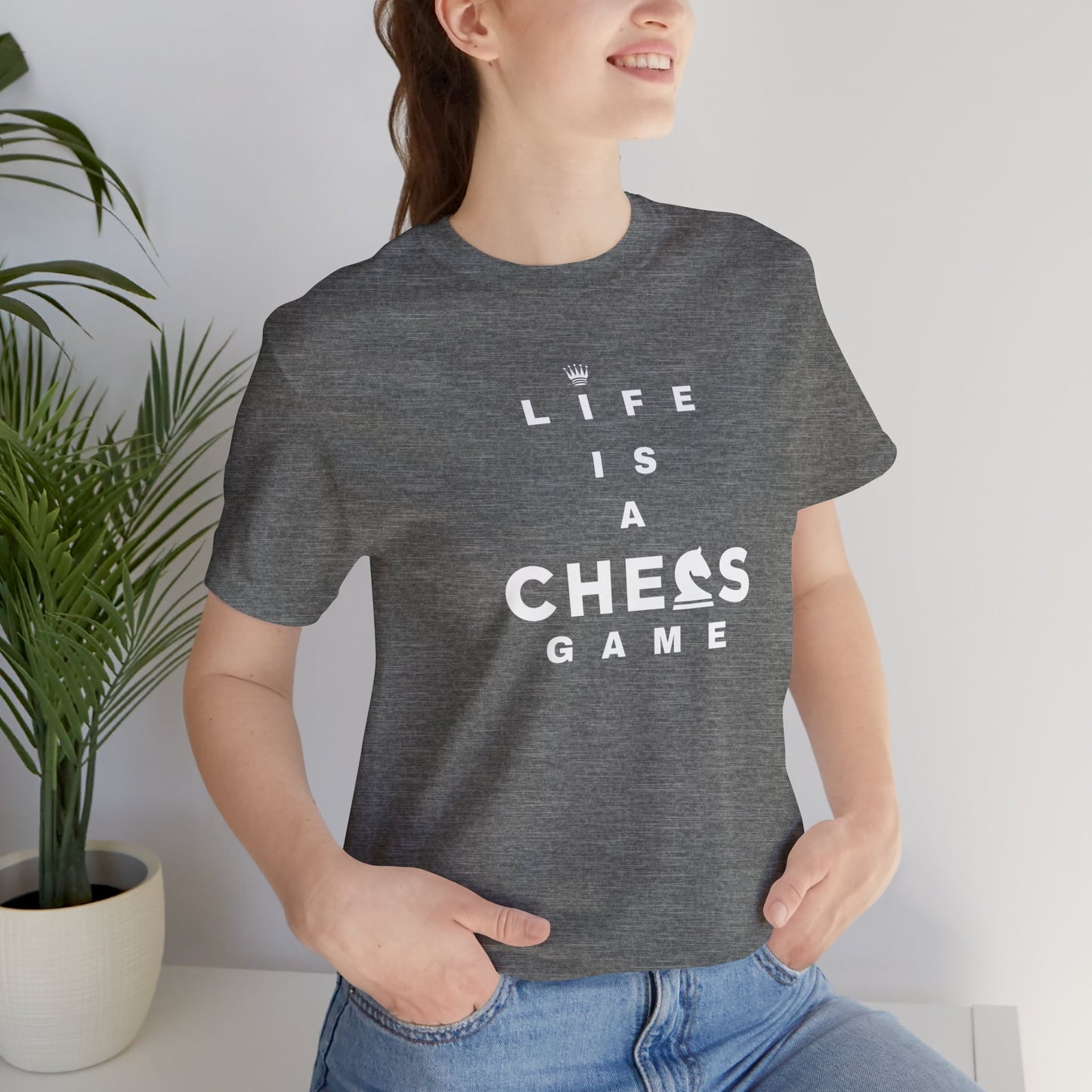 Life Is a Chess Game Unisex Jersey Short Sleeve Tee