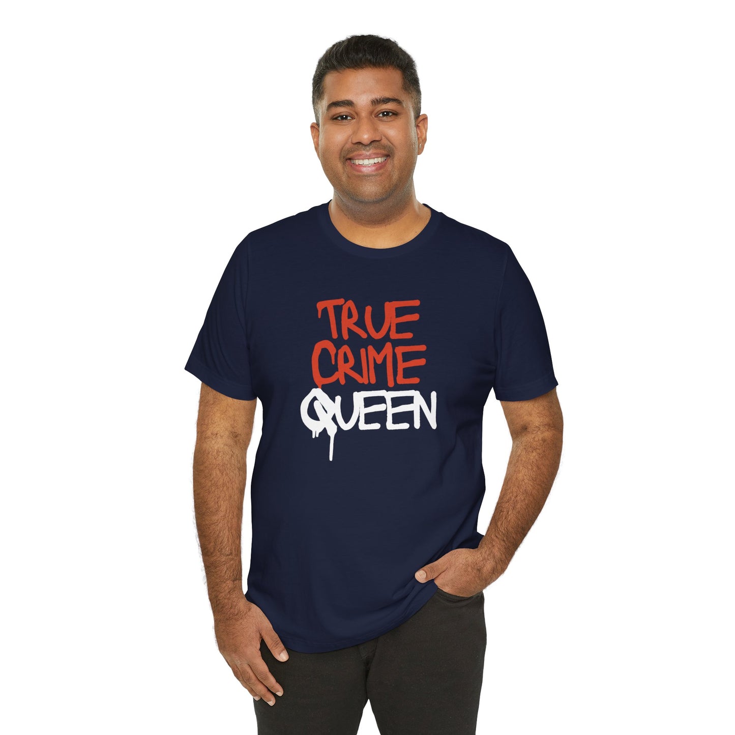 True Crime Queen Unisex Jersey Short Sleeve Tee