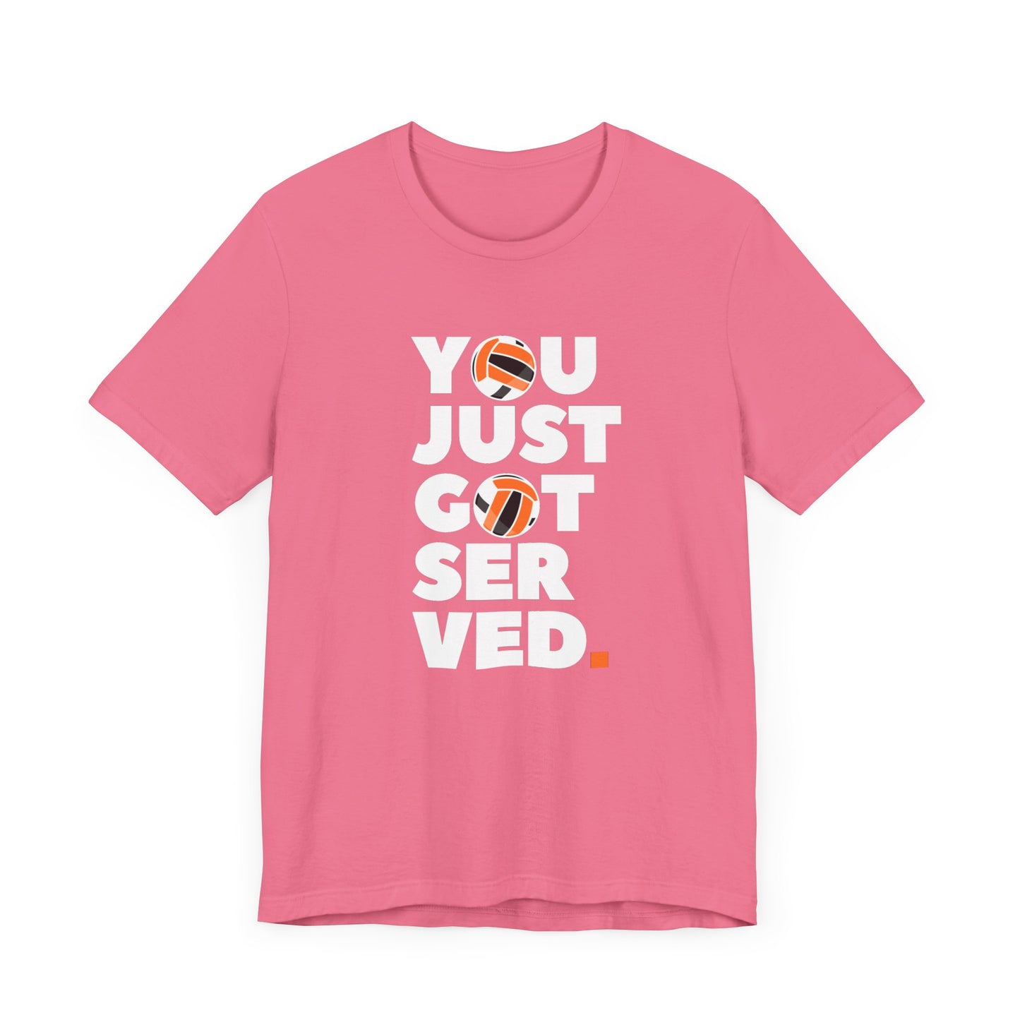 You Got Served Unisex Jersey Short Sleeve Tee