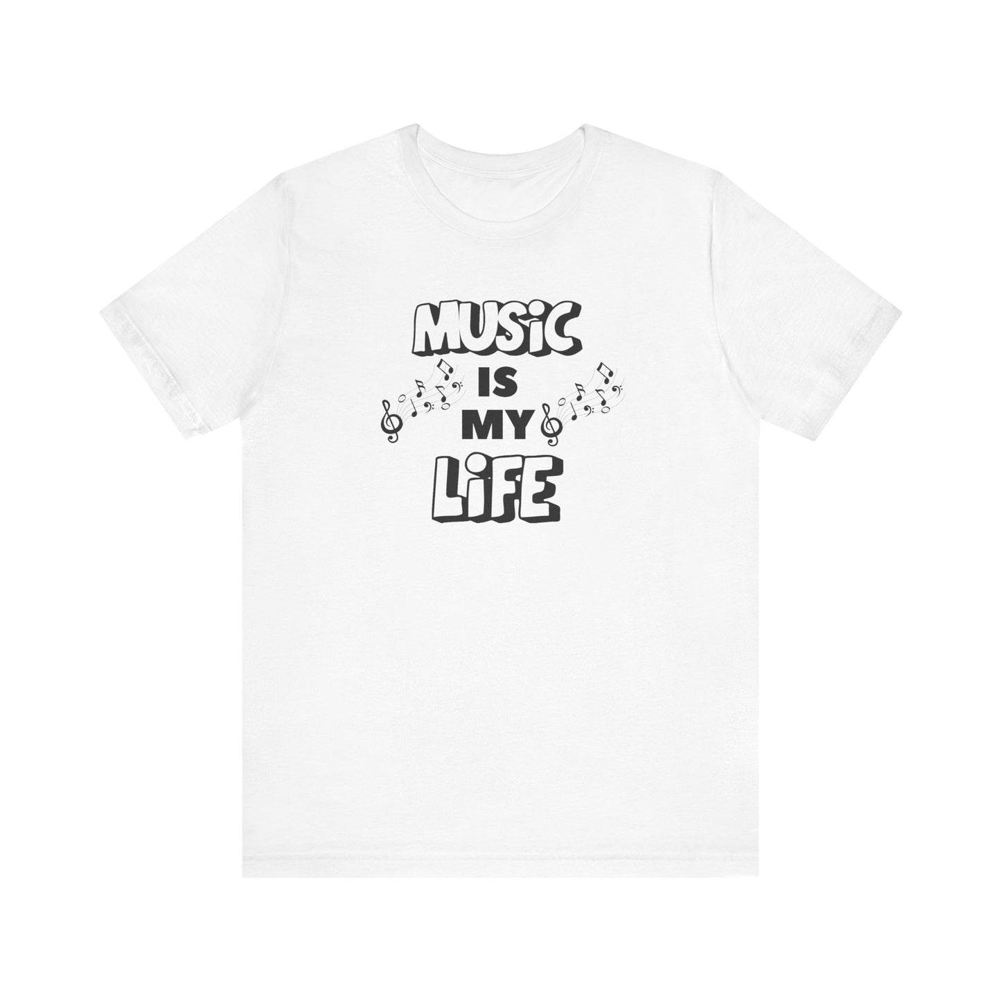 Music is My Life Unisex Jersey Short Sleeve Tee