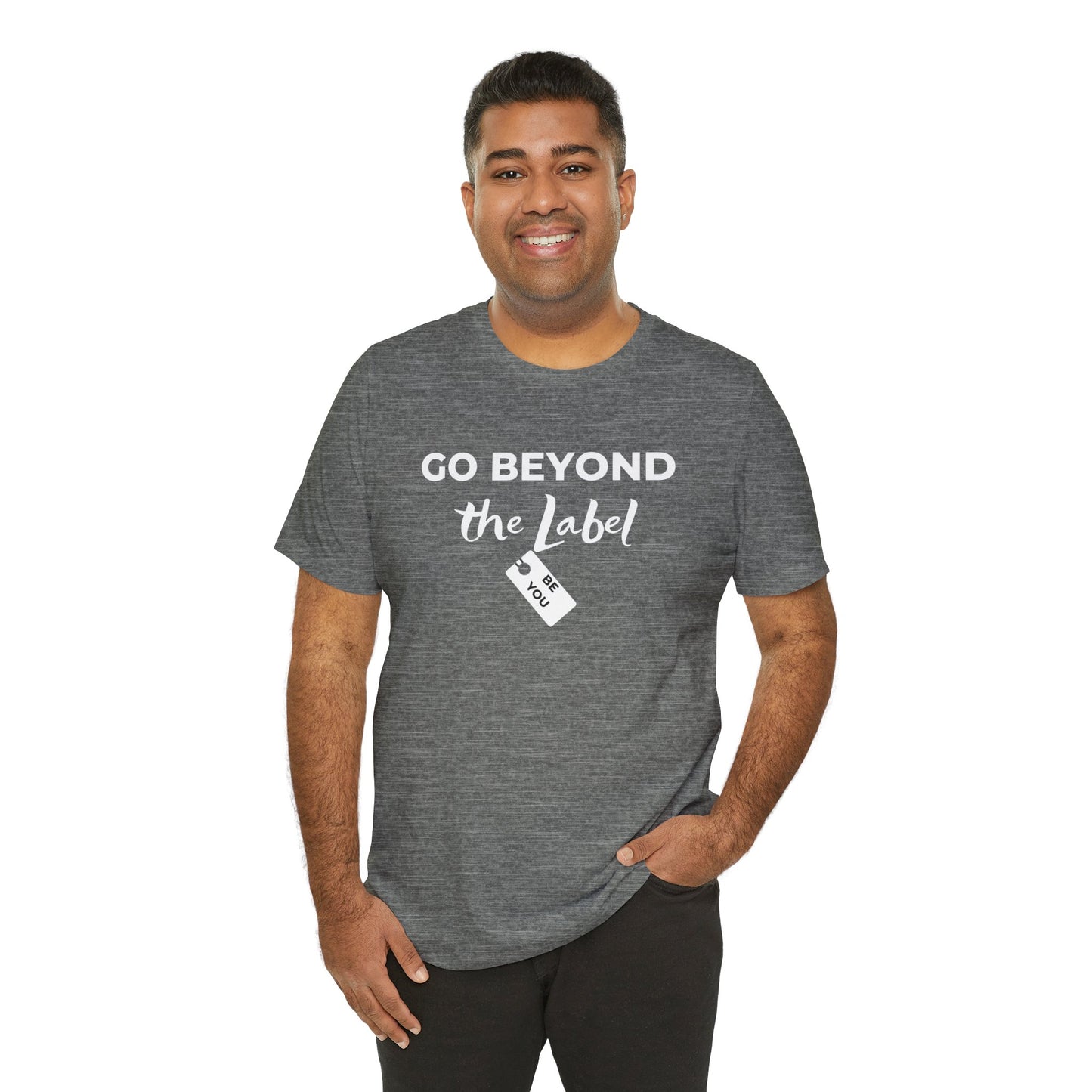 Go Beyond The Label Unisex Jersey Short Sleeve Tee