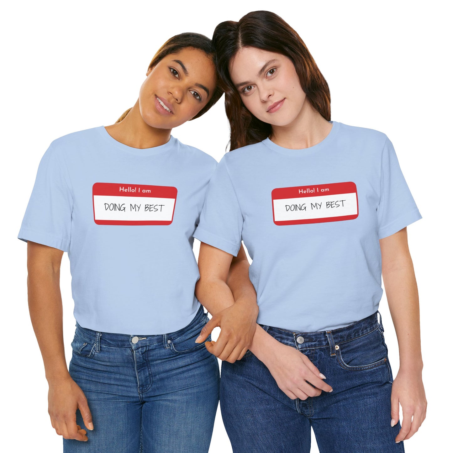 Hello I Am Doing My Best Unisex Jersey Short Sleeve Tee