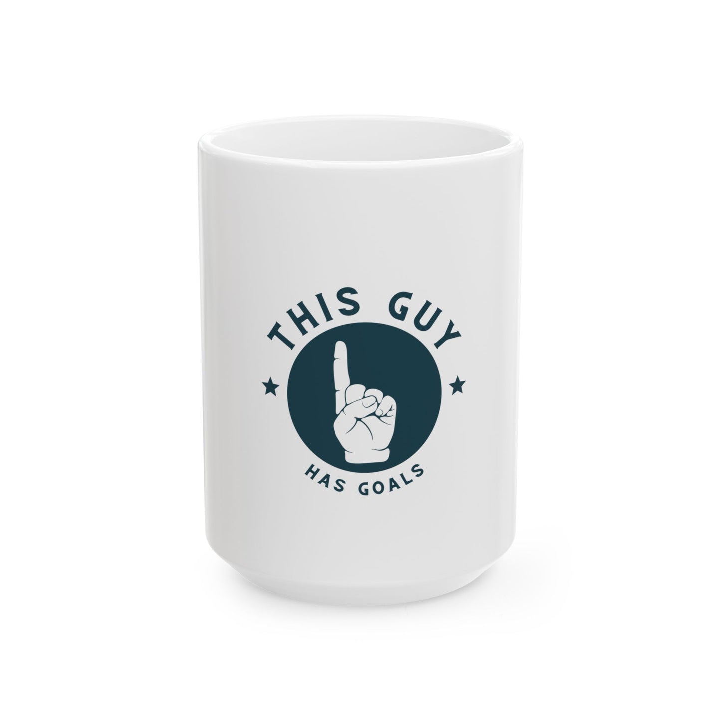 This Guy Has Goals Ceramic Mug, (11oz, 15oz)