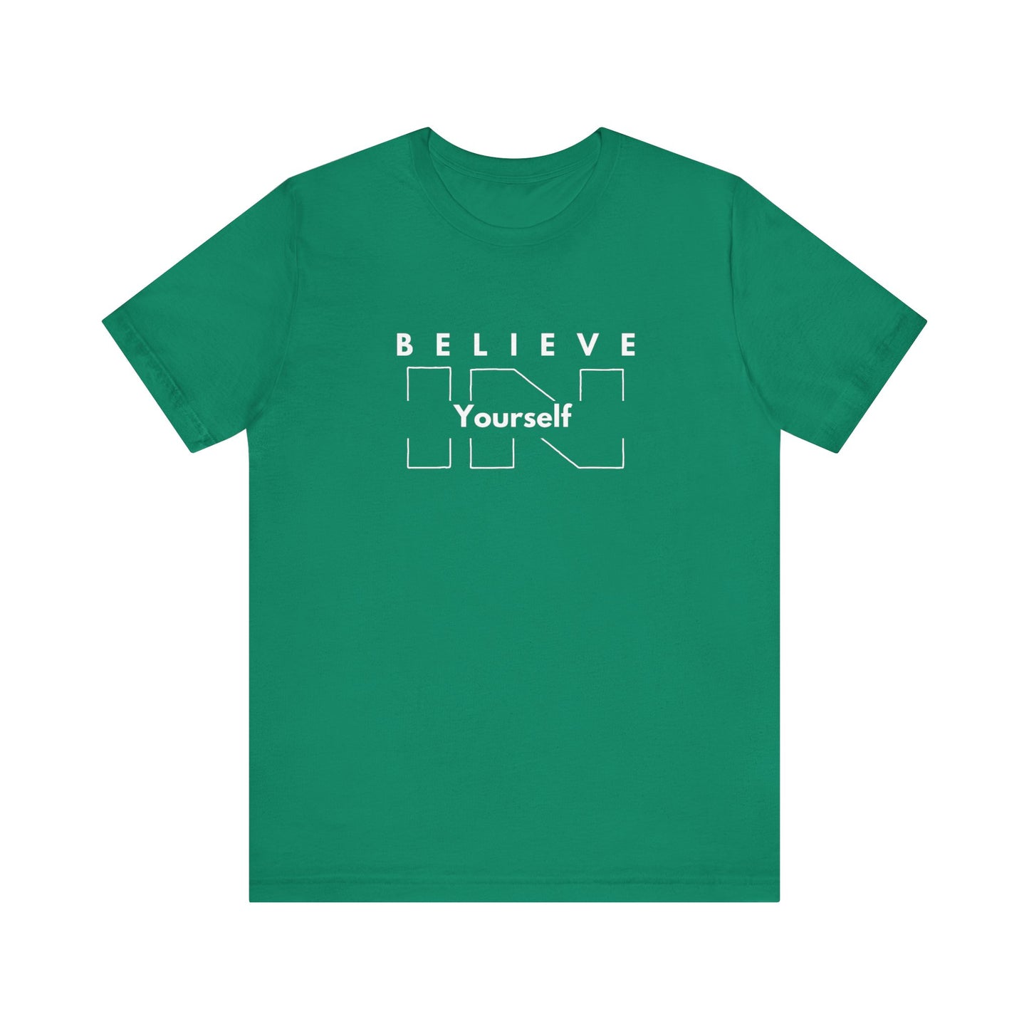 Believe In Yourself Unisex Jersey Short Sleeve Tee