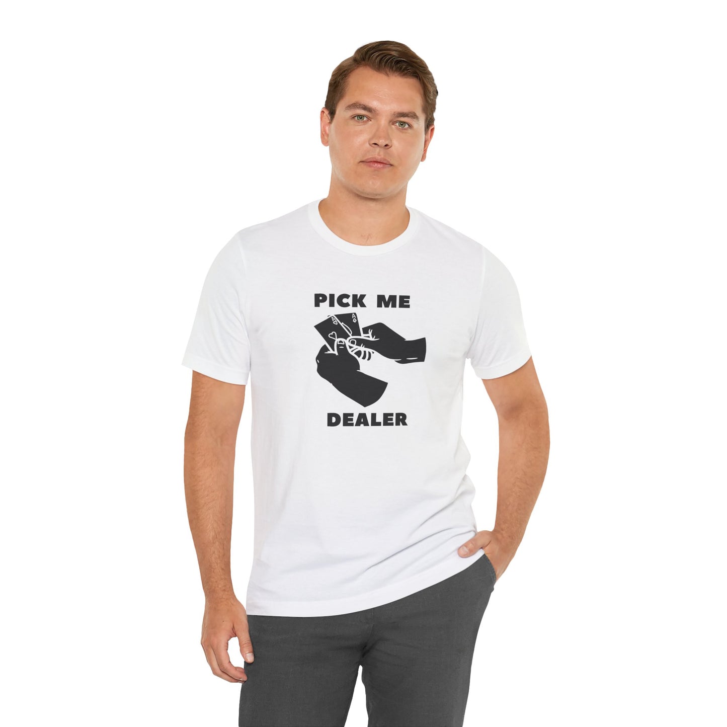 Poker/ Pick Me Dealer Unisex Jersey Short Sleeve Tee