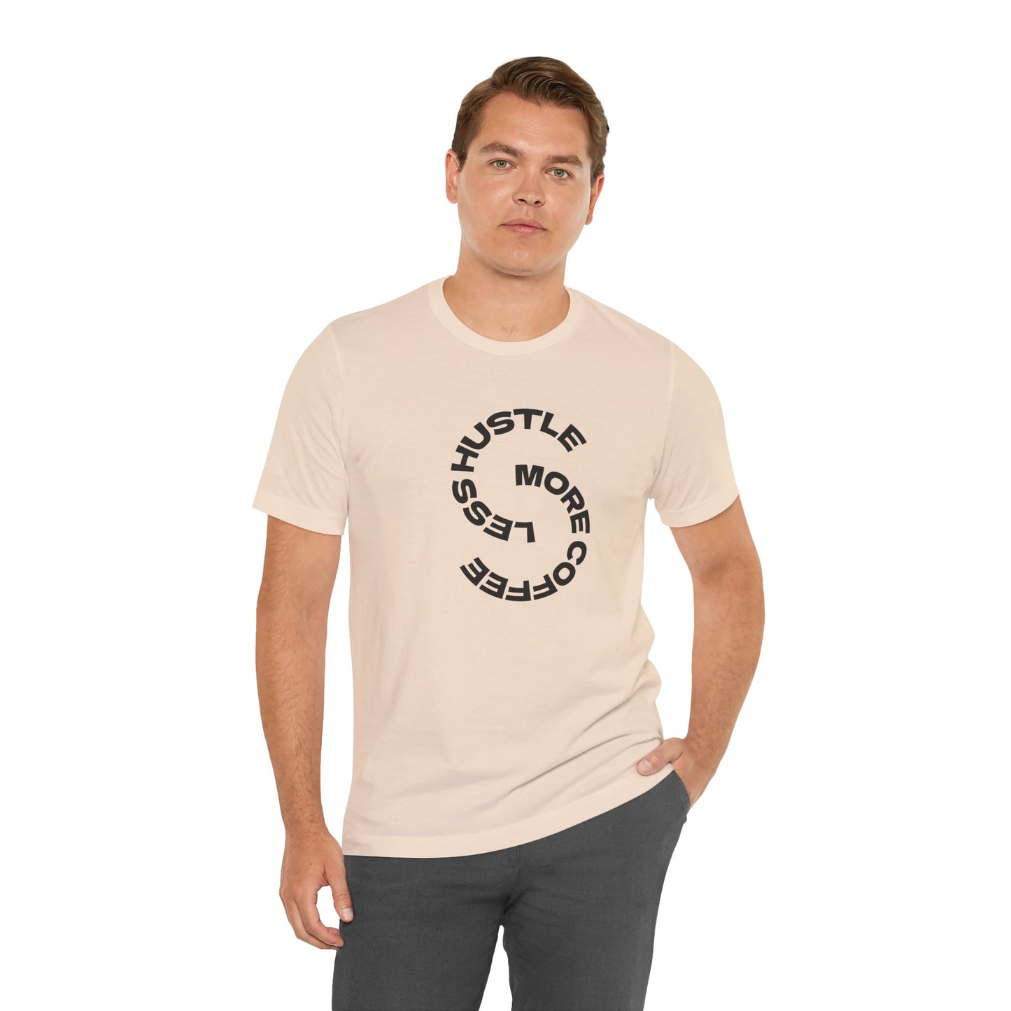 Coffee/ Less Hustle More Coffee Unisex Jersey Short Sleeve Tee