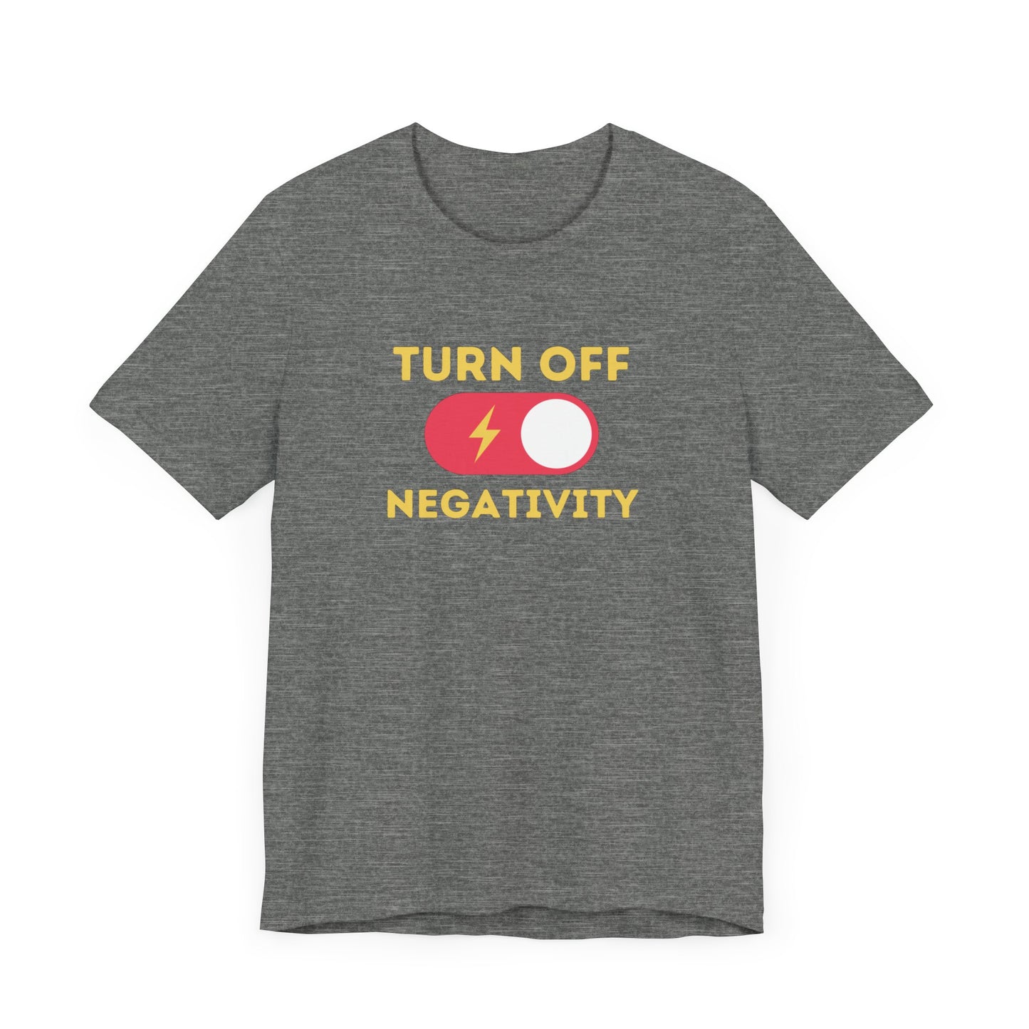 Turn Off Negativity Unisex Jersey Short Sleeve Tee