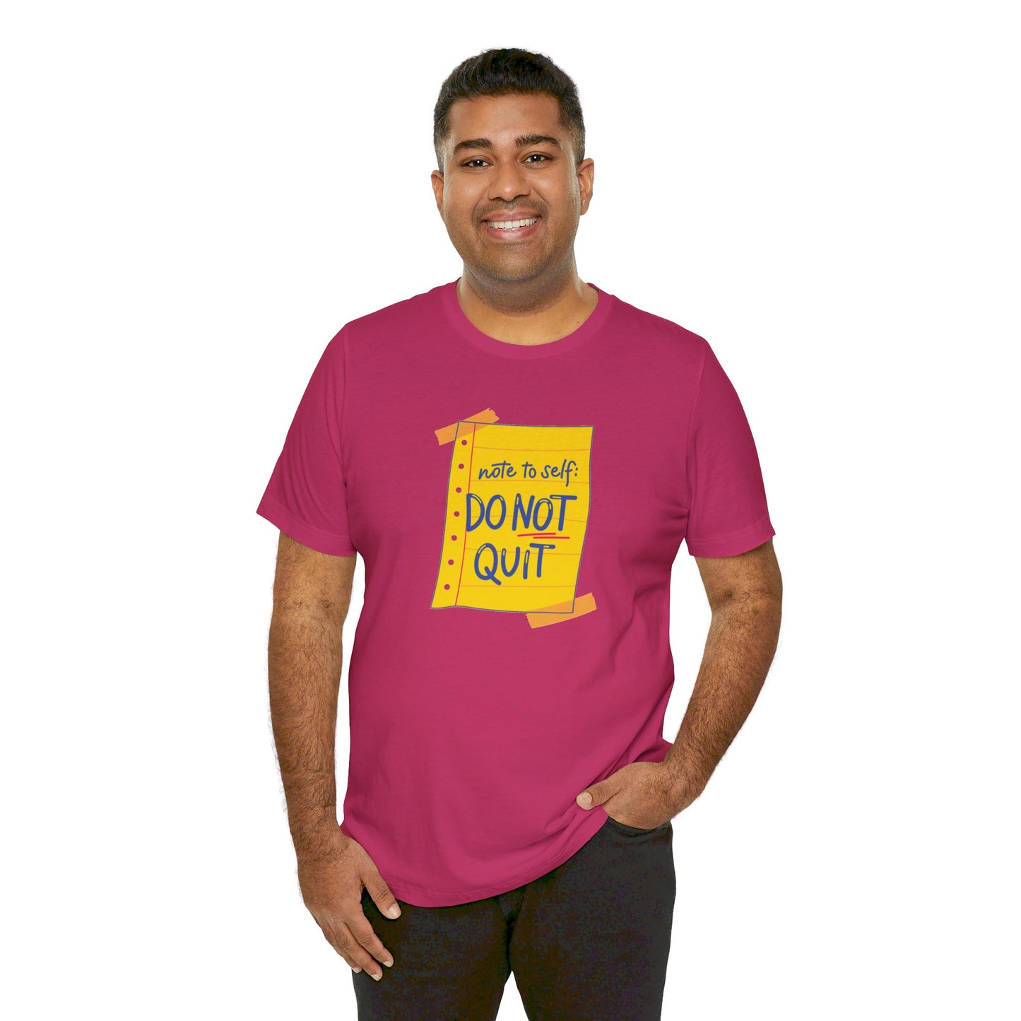 Note to Self Don't Quit Unisex Jersey Short Sleeve Tee