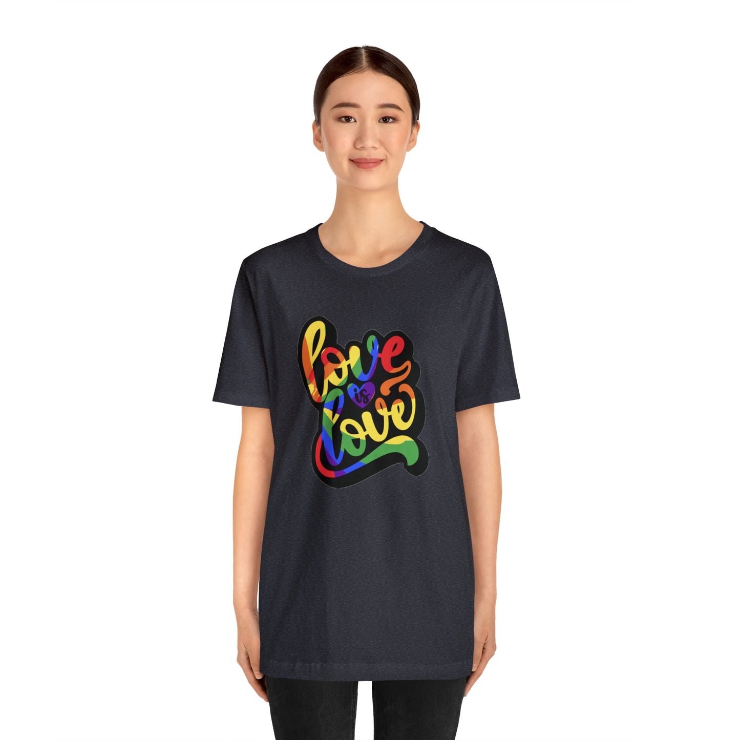 Love Is Love Unisex Jersey Short Sleeve Tee