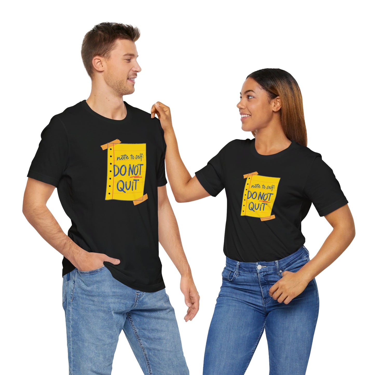 Note to Self Don't Quit Unisex Jersey Short Sleeve Tee