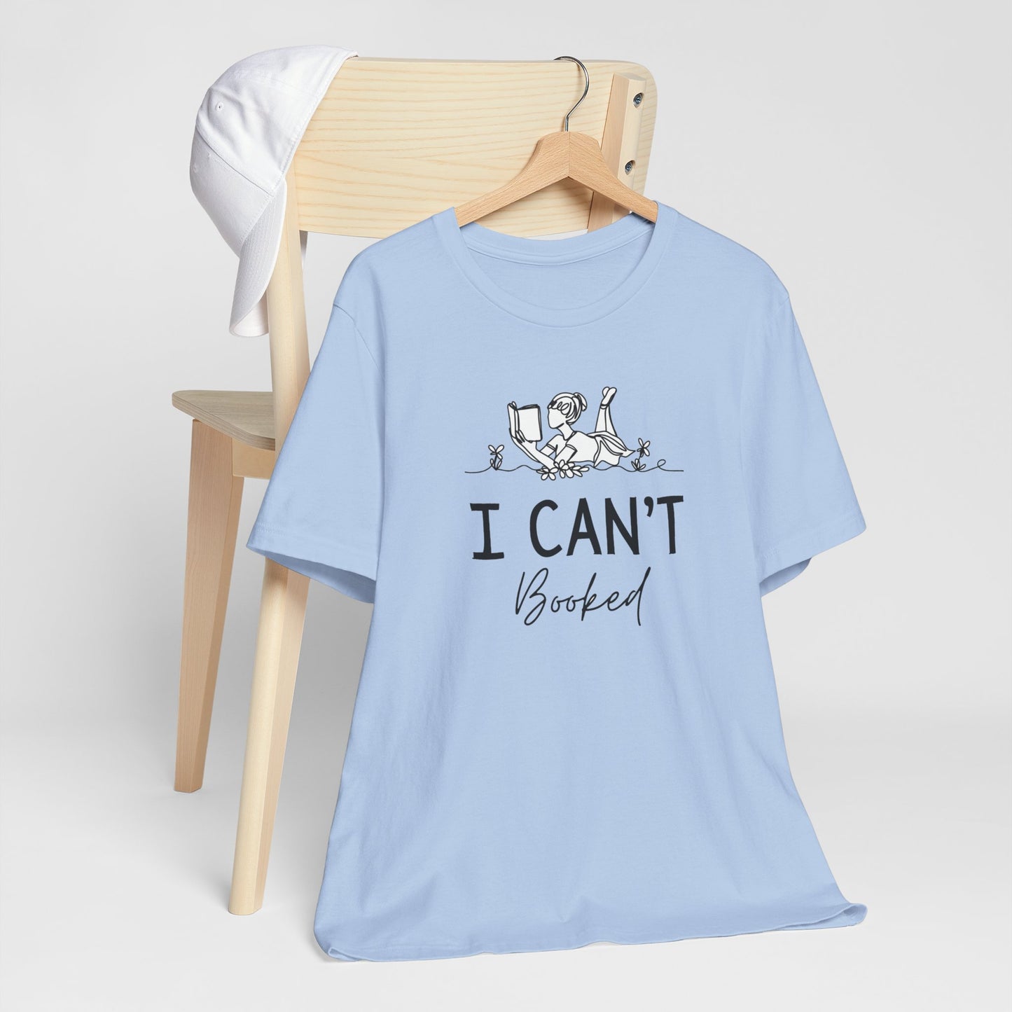 Books/ I Can't I'm Booked Unisex Jersey Short Sleeve Tee