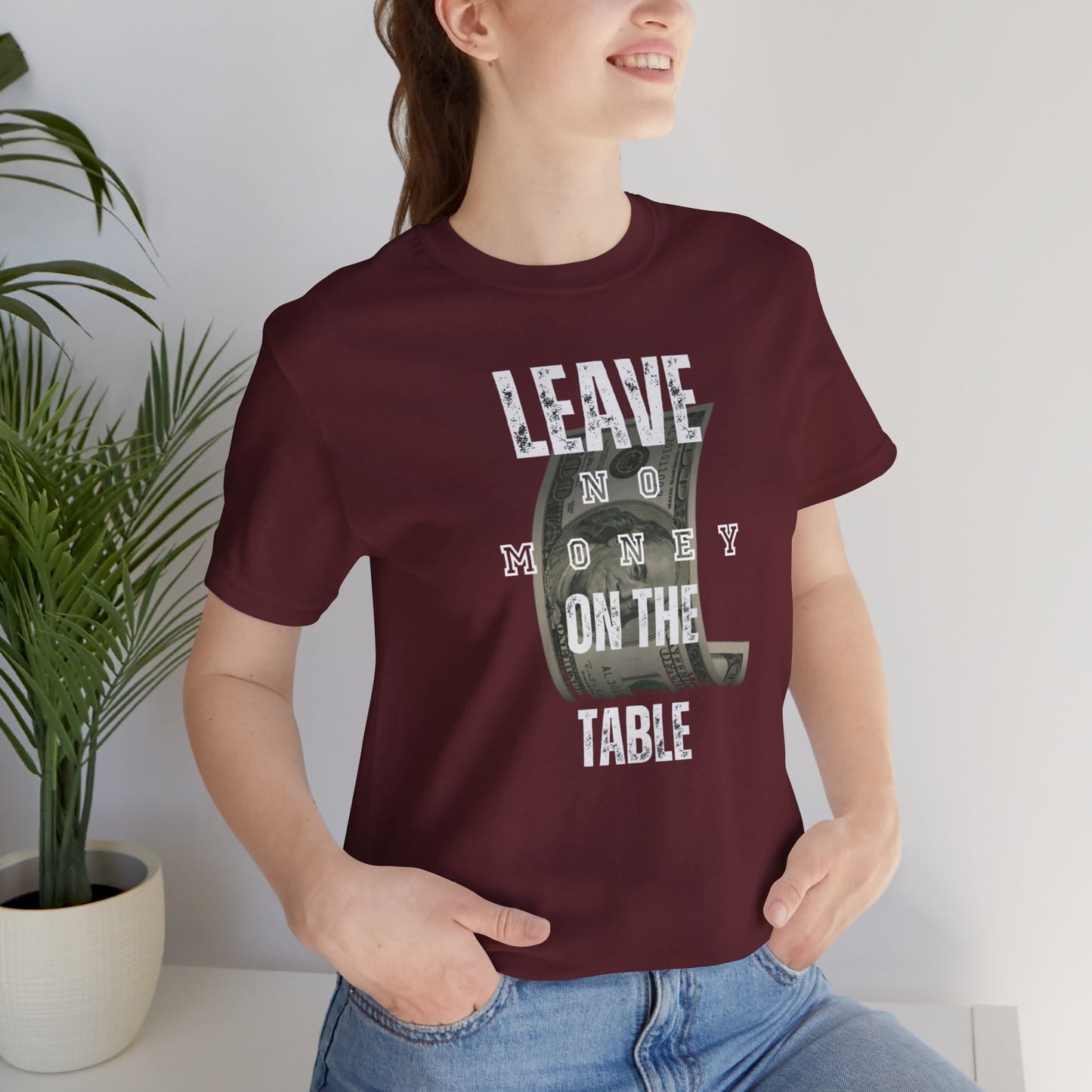 Poker/ Leave No Money on The Table Unisex Jersey Short Sleeve Tee