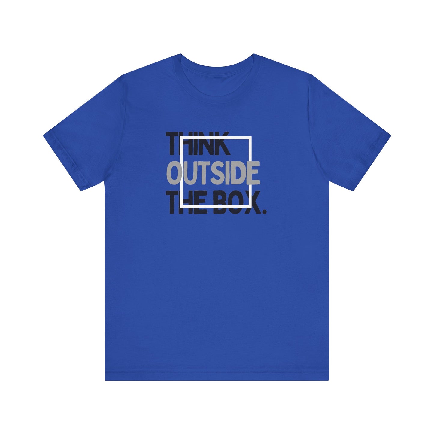 Think Outside the Box Unisex Jersey Short Sleeve Tee