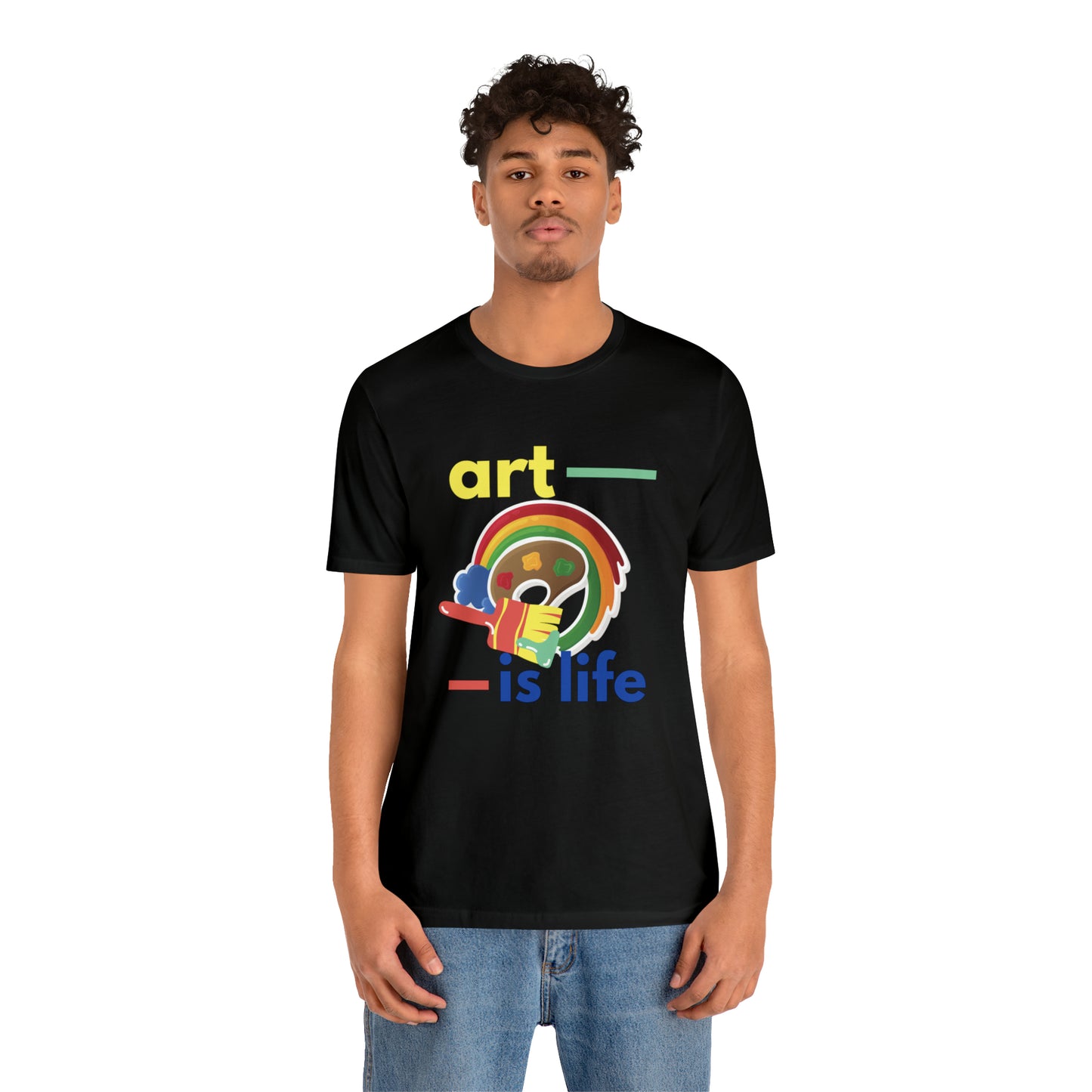 Life Is Art Unisex Jersey Short Sleeve Tee