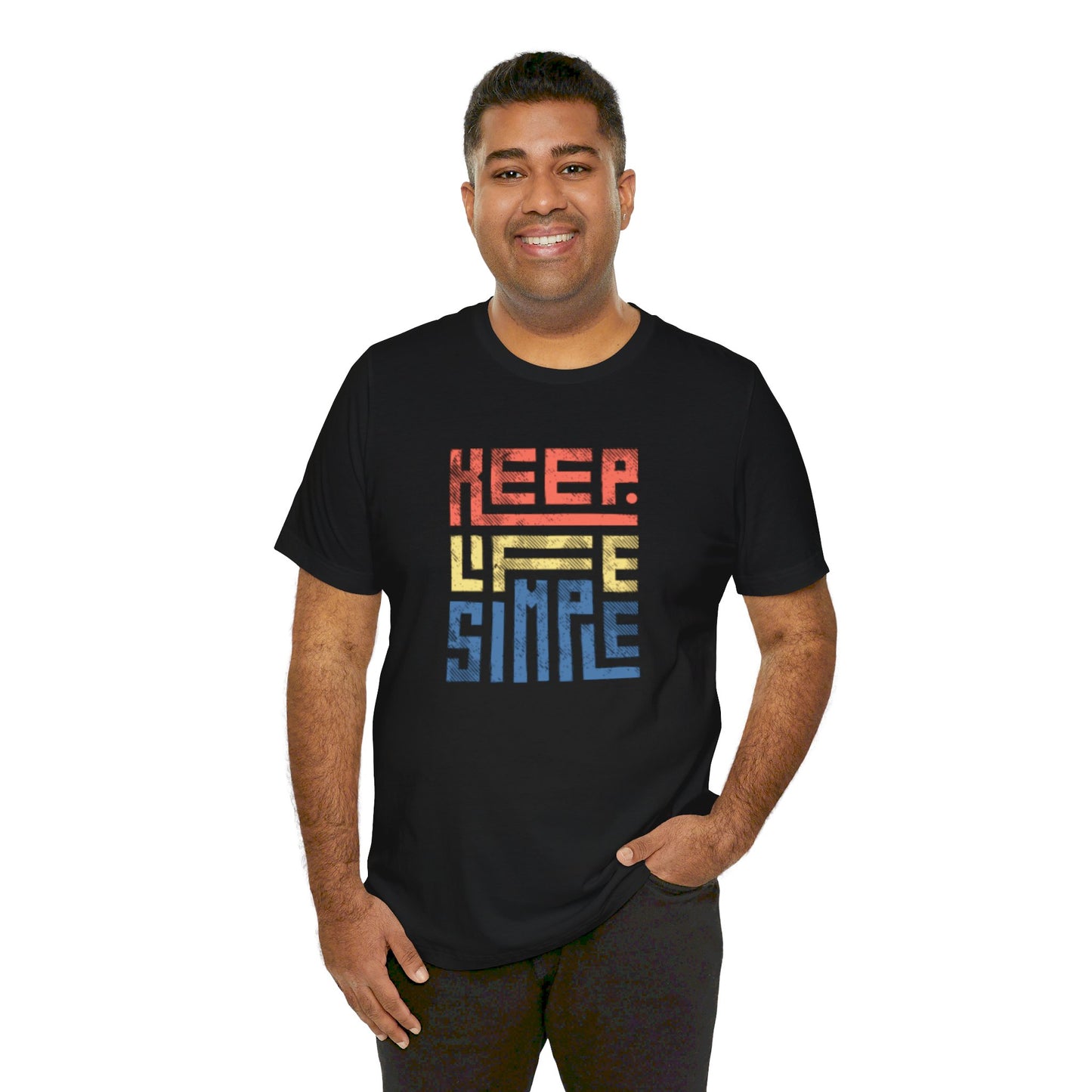 Keep Life Simple Unisex Jersey Short Sleeve Tee