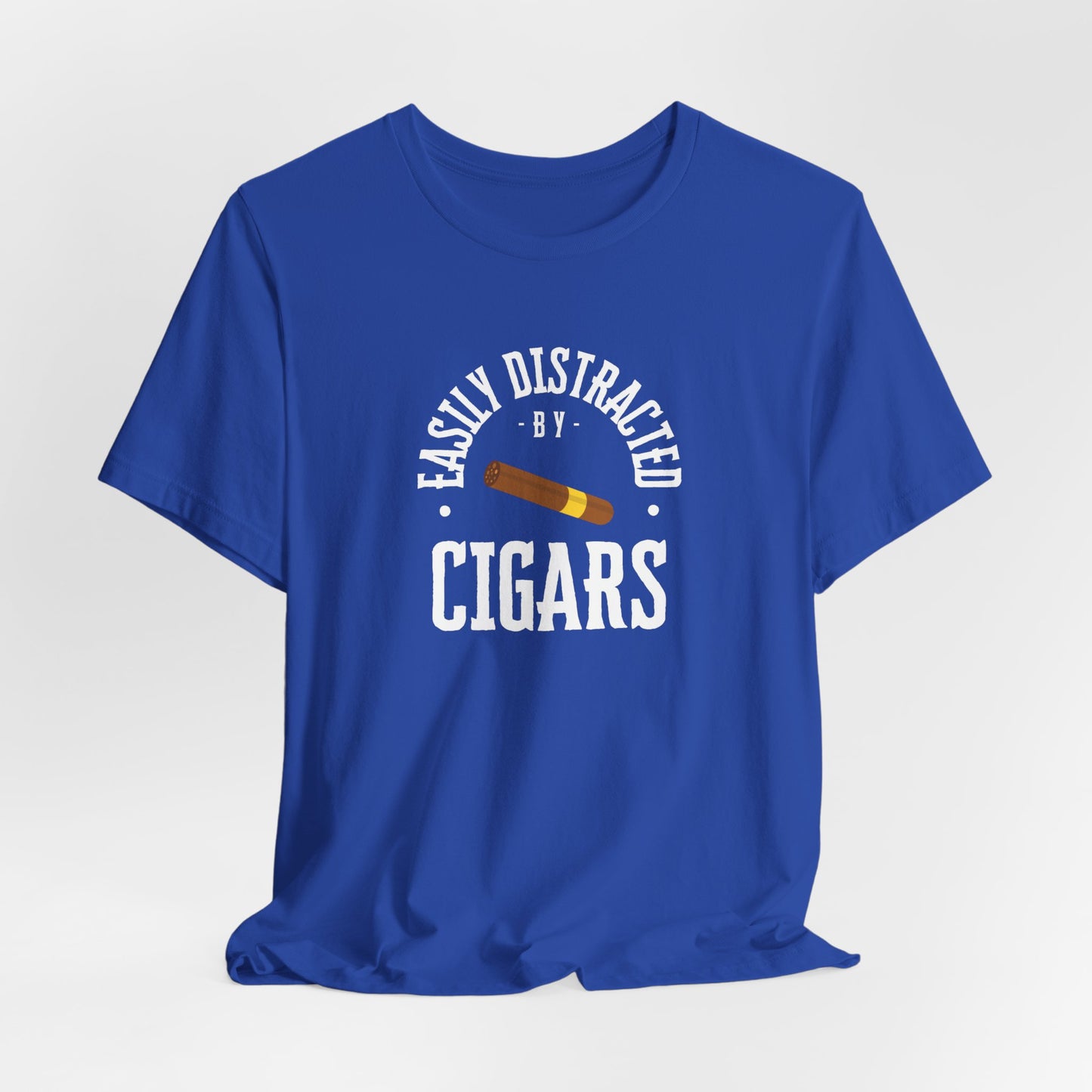 Cigar/ Easily Distracted By Cigars Unisex Jersey Short Sleeve Tee