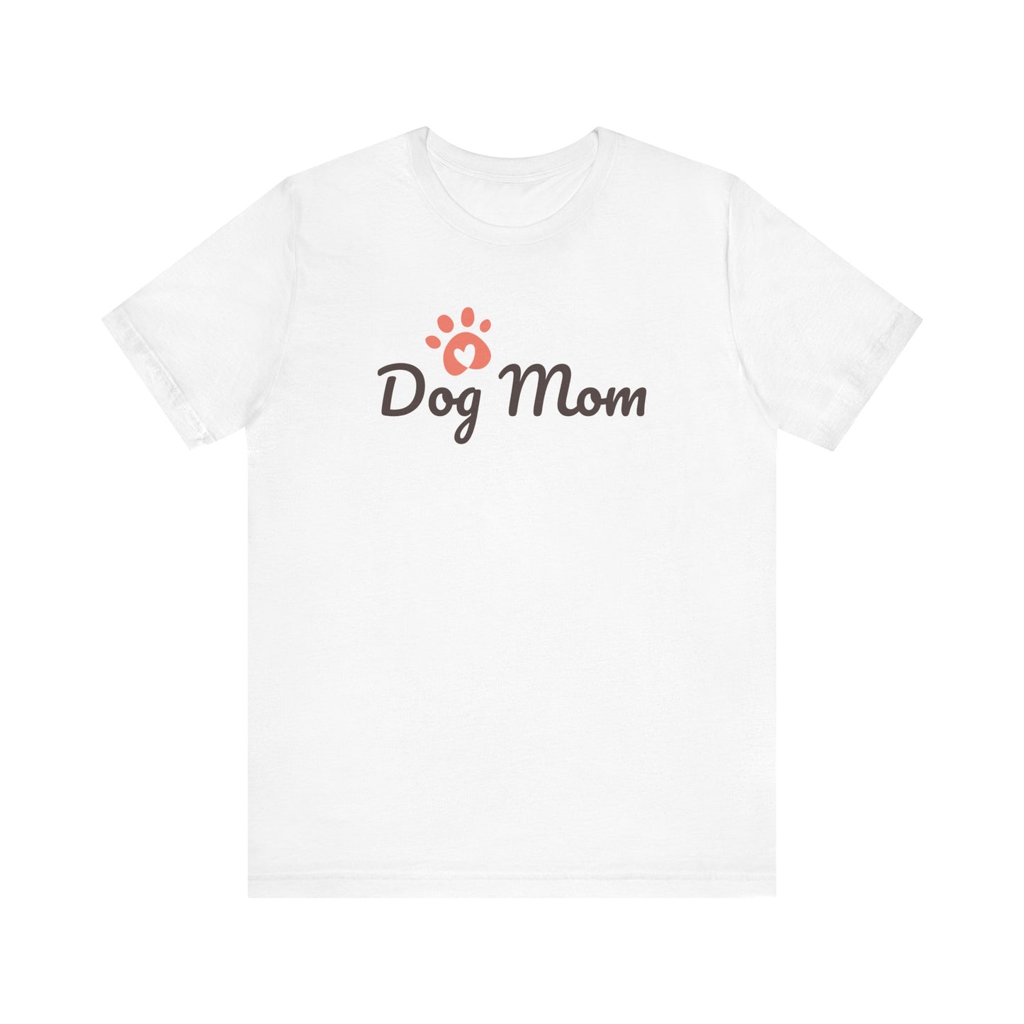 Dog Mom Unisex Jersey Short Sleeve Tee