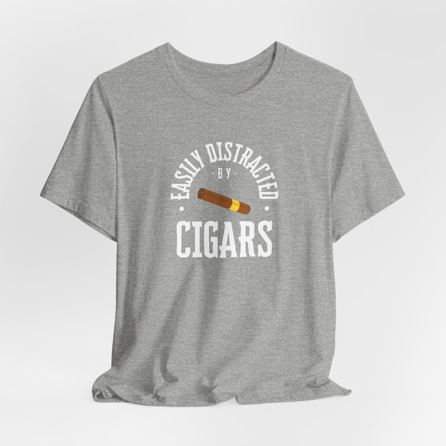 Cigar/ Easily Distracted By Cigars Unisex Jersey Short Sleeve Tee