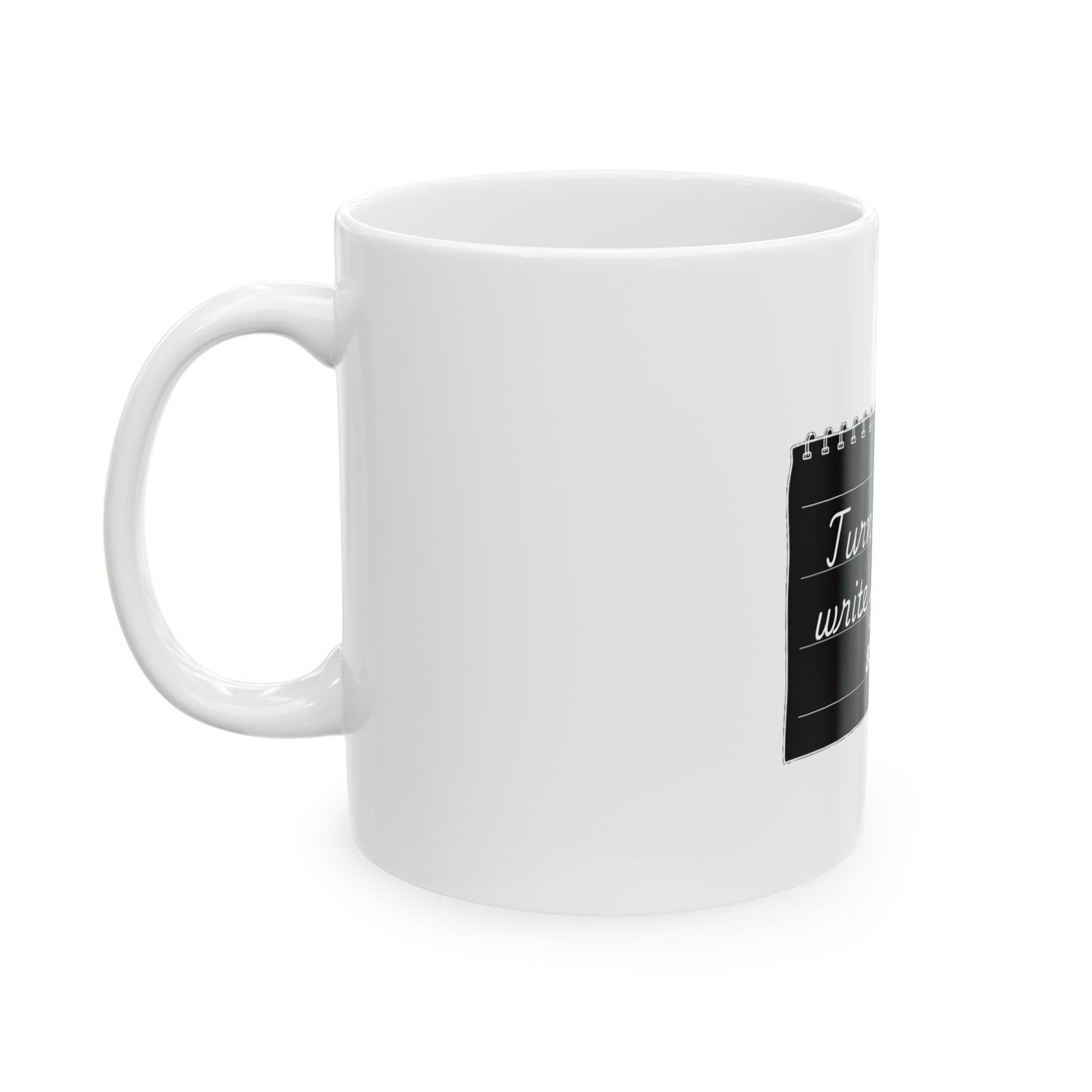 Turn The Page Write Your Story Ceramic Mug, (11oz, 15oz)