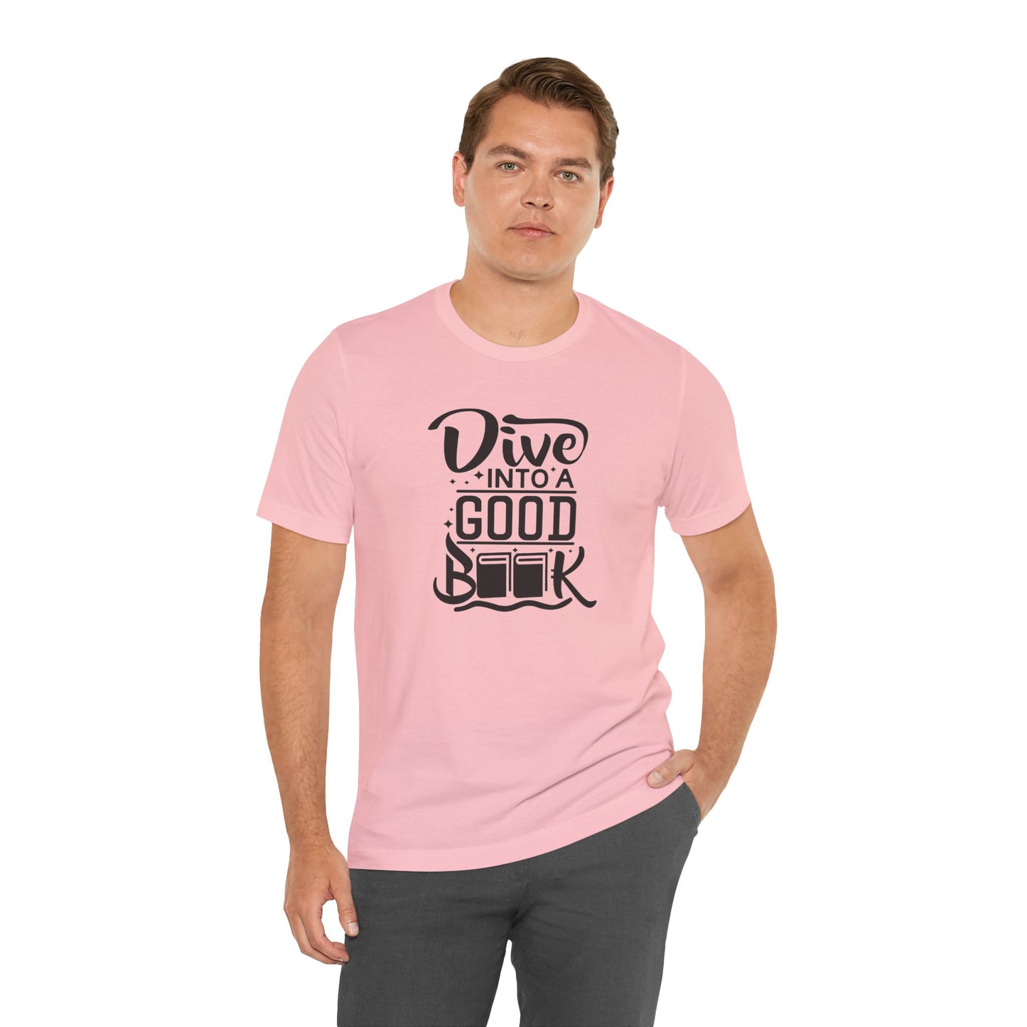 Books/ Dive into a Good Book Unisex Jersey Short Sleeve Tee