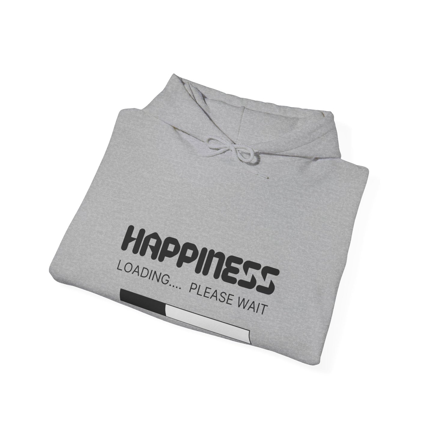 Happiness Loading Please Wait Unisex Heavy Blend™ Hooded Sweatshirt