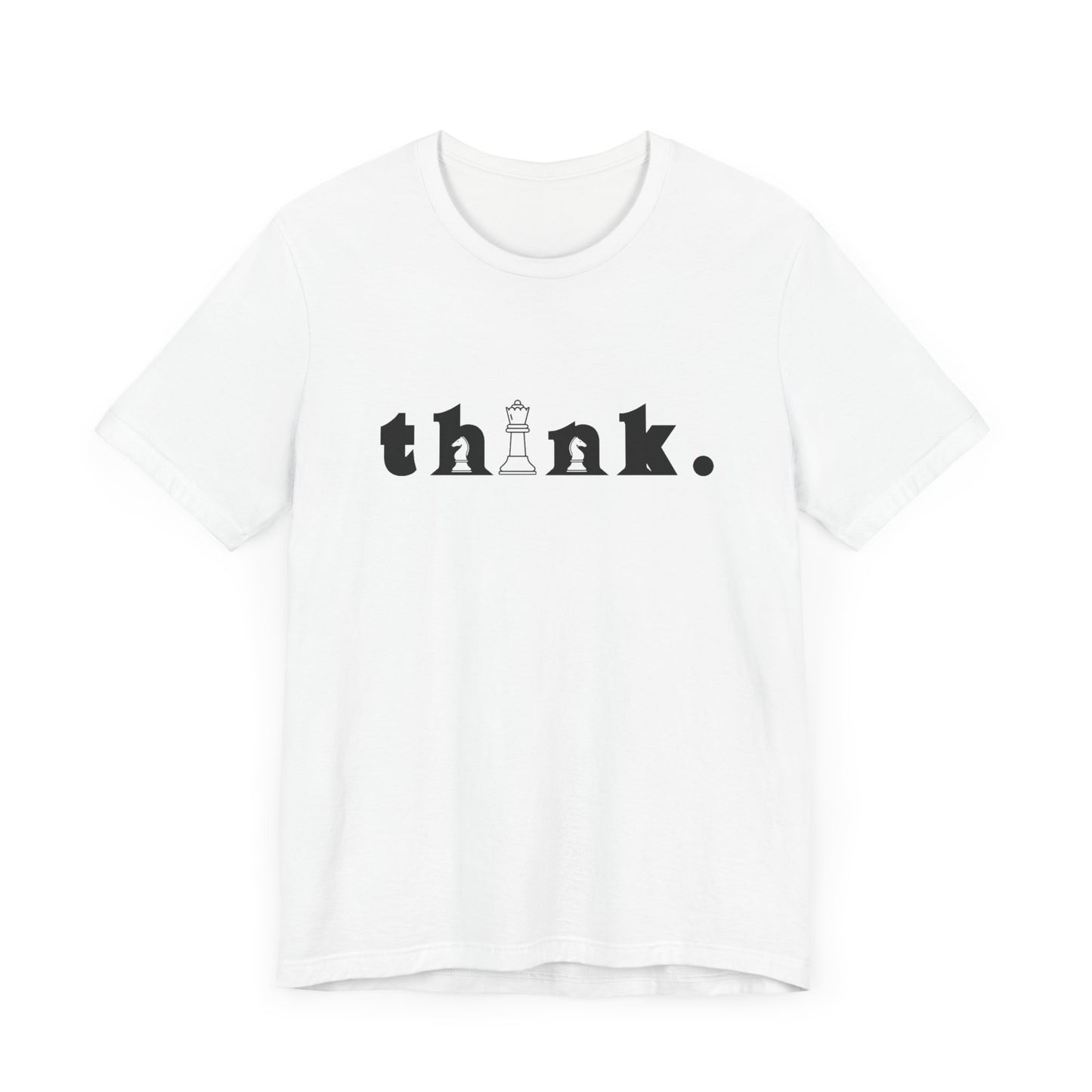 Think Unisex Jersey Short Sleeve Tee