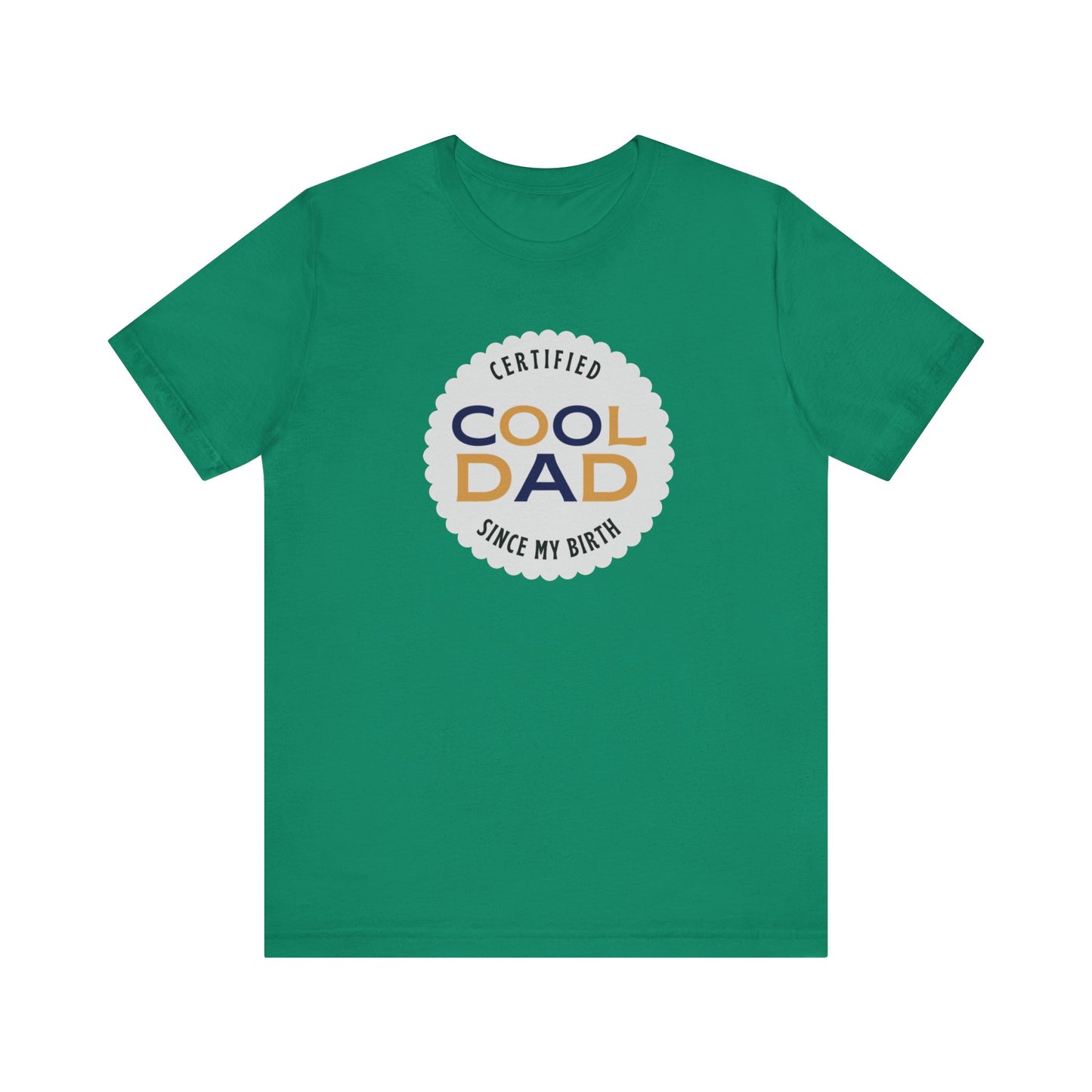 Certified Cool Dad Unisex Jersey Short Sleeve Tee