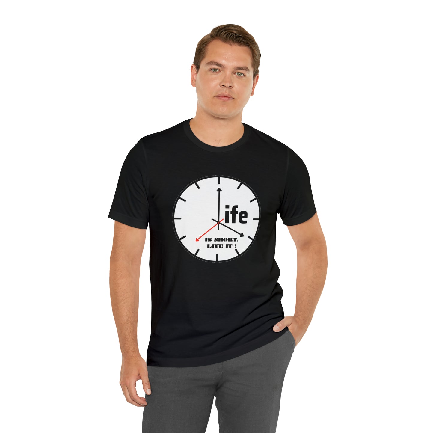 Life is To Short Live It Unisex Jersey Short Sleeve Tee